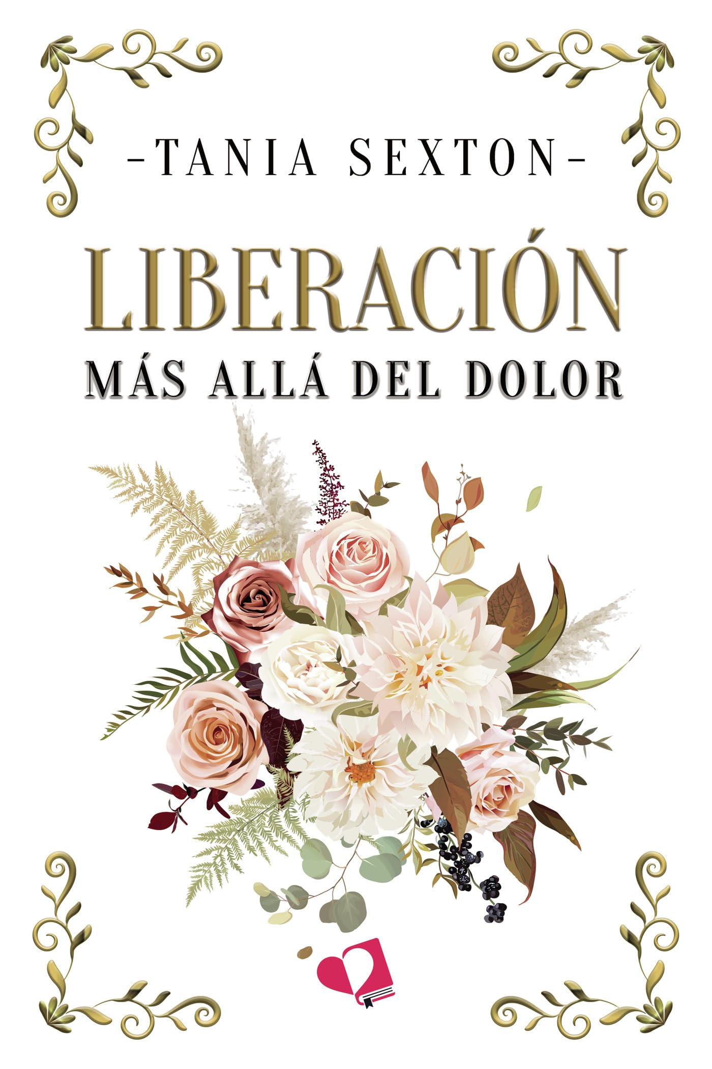 LIBERACIÓN: Más allá del dolor (PERVERSIÓN nº 2) (Spanish Edition)