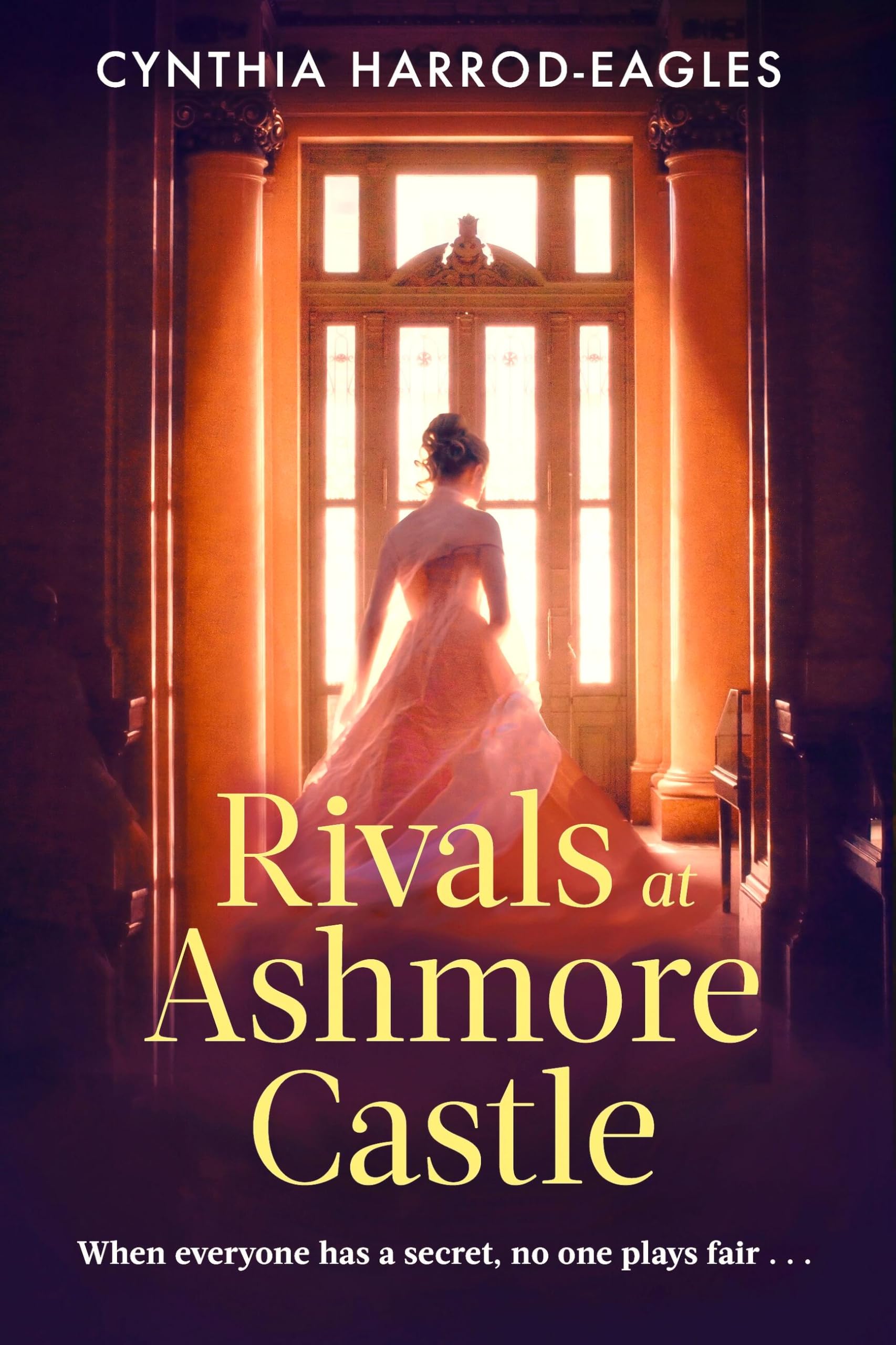 Rivals at Ashmore Castle: An unputdownable, juicy family drama for 2026, perfect for fans of Downton Abbey, The Crown and Bridgerton.