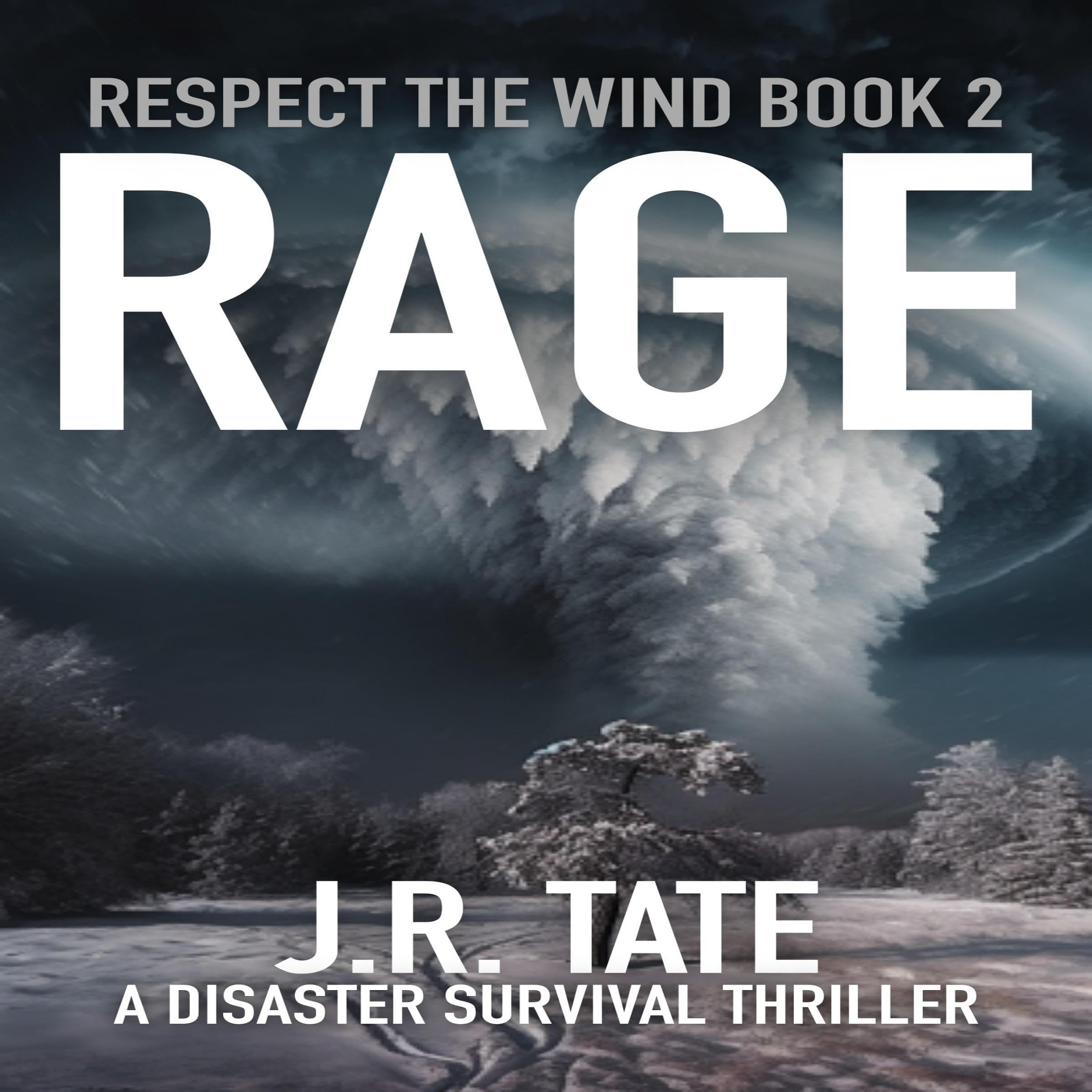 Rage: A Natural Disaster Thriller