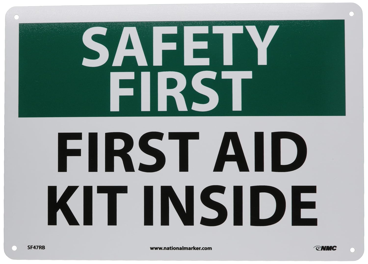National Marker SF47RB"Safety First, First Aid Kit Inside" Sign, Rigid Plastic, 10" x 14": Industrial & Scientific