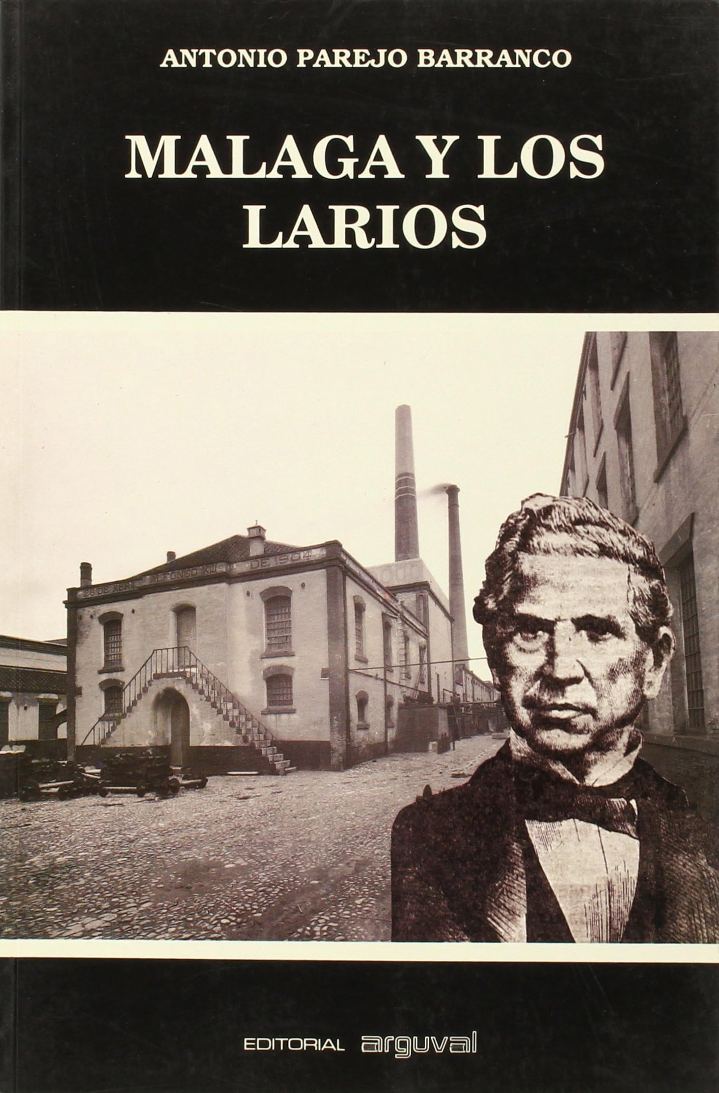 MÁLAGA Y LOS LARIOS