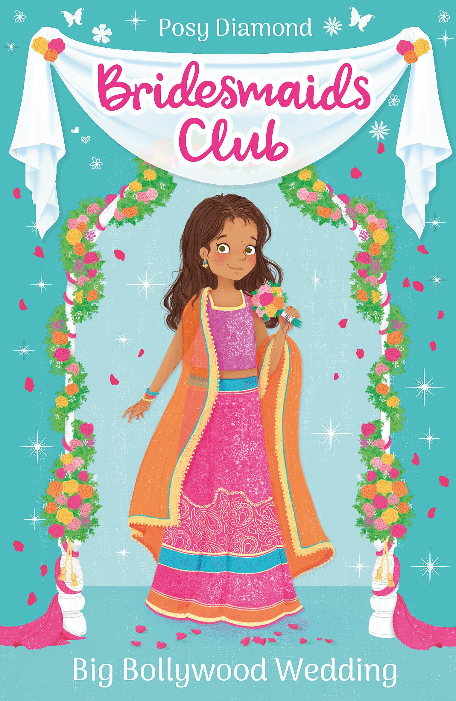 Bridesmaids Club Big Bollywood Wedding by Posy Diamond PAPERBACK 9781408360941