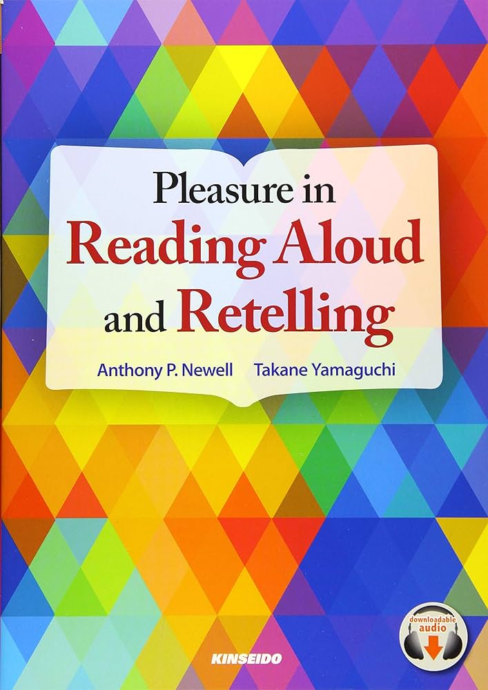 コールリッジ談話集 Pleasure in Reading Aloud and Retelling: 音読とリテリングの