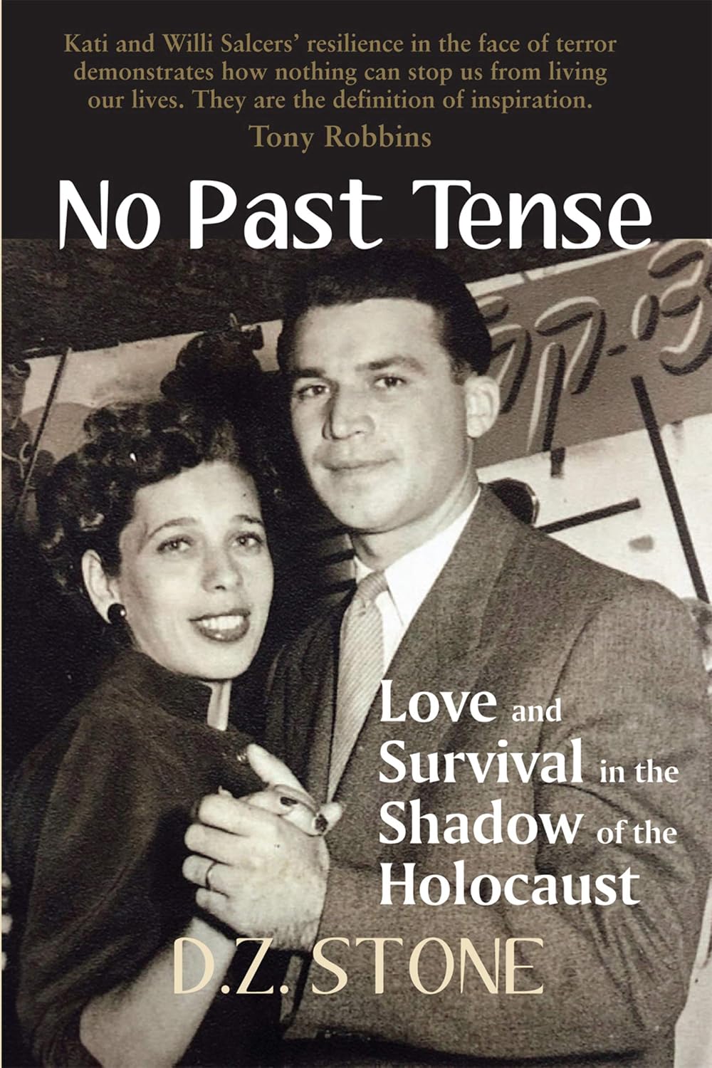No Past Tense: Love and Survival in the Shadow of the Holocaust