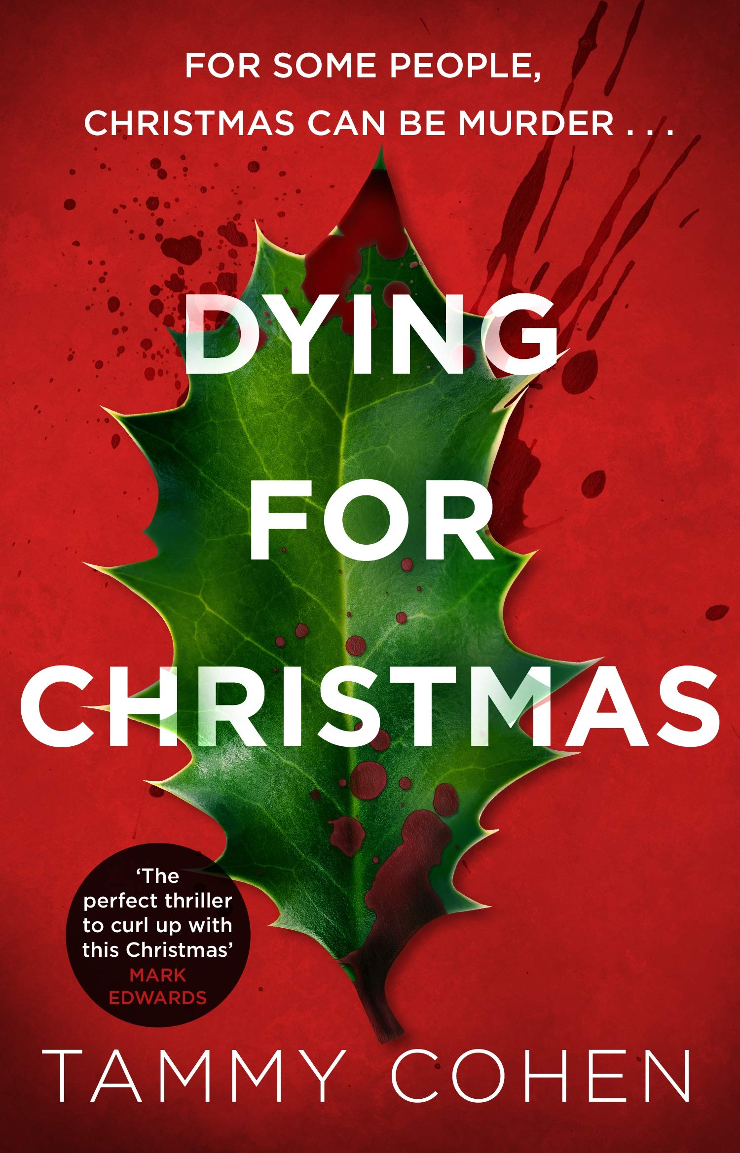 Dying For Christmas Tammy Cohen Paperback Psychological Thriller Crime