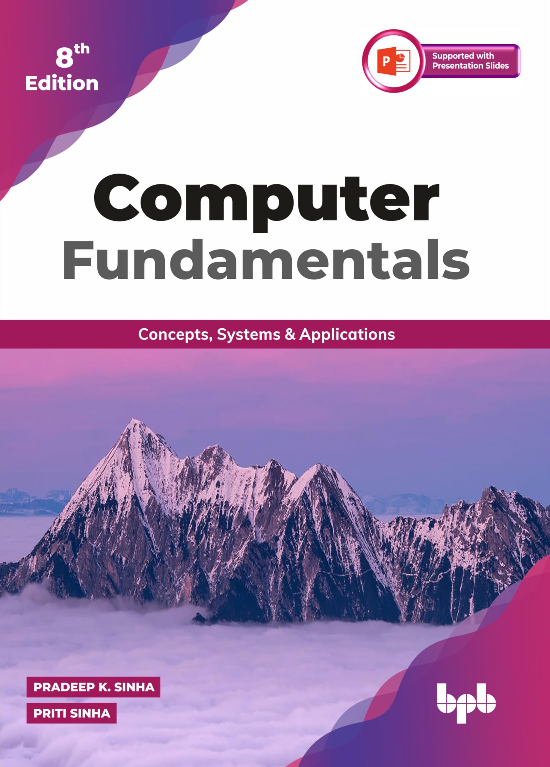 Computer Fundamentals : Sinha, Pradeep K., Sinha, Priti: Amazon.in: Books