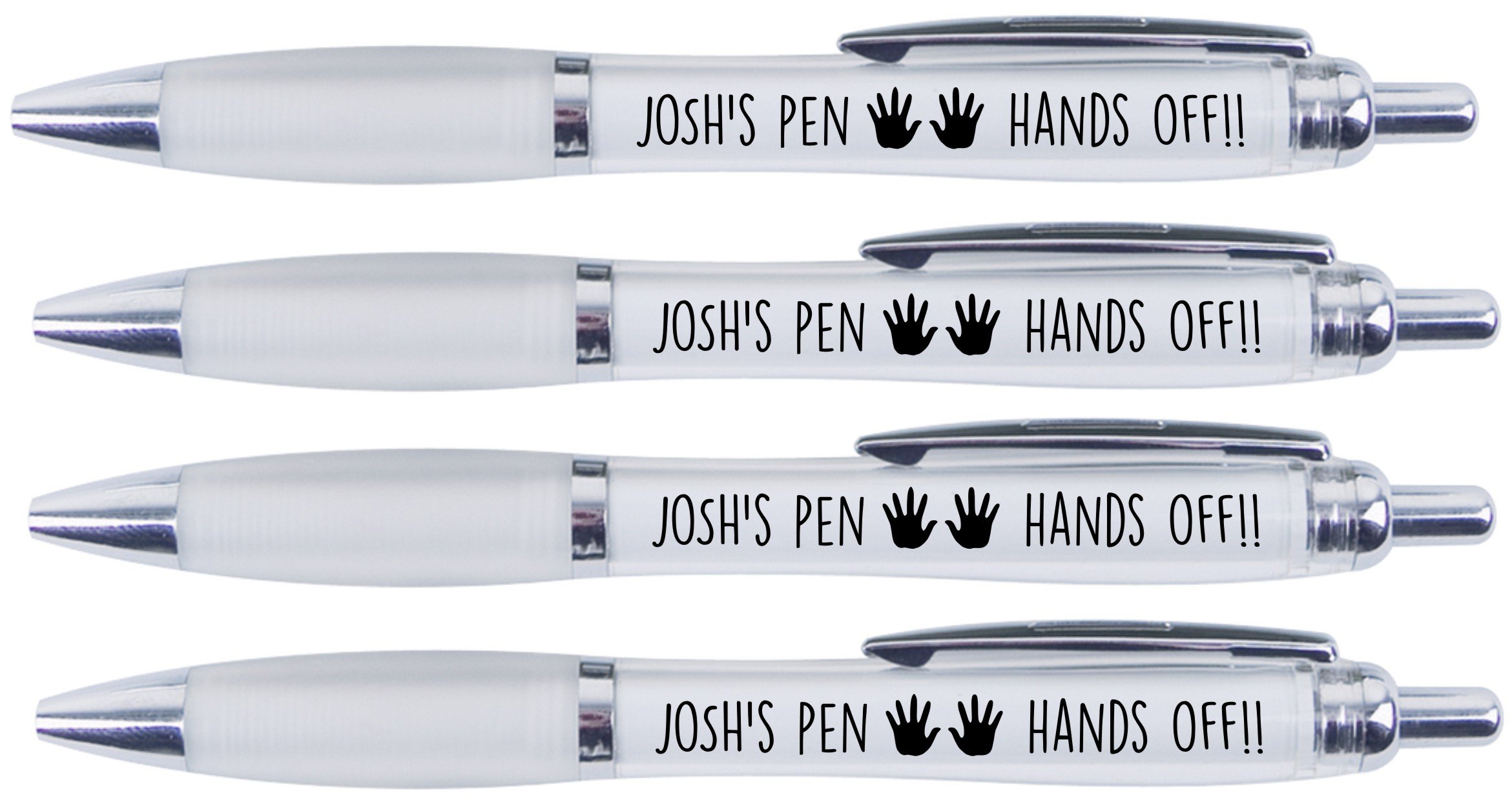 JOSH'S Pen Hands Off!!, 4 Printed PENS for Josh