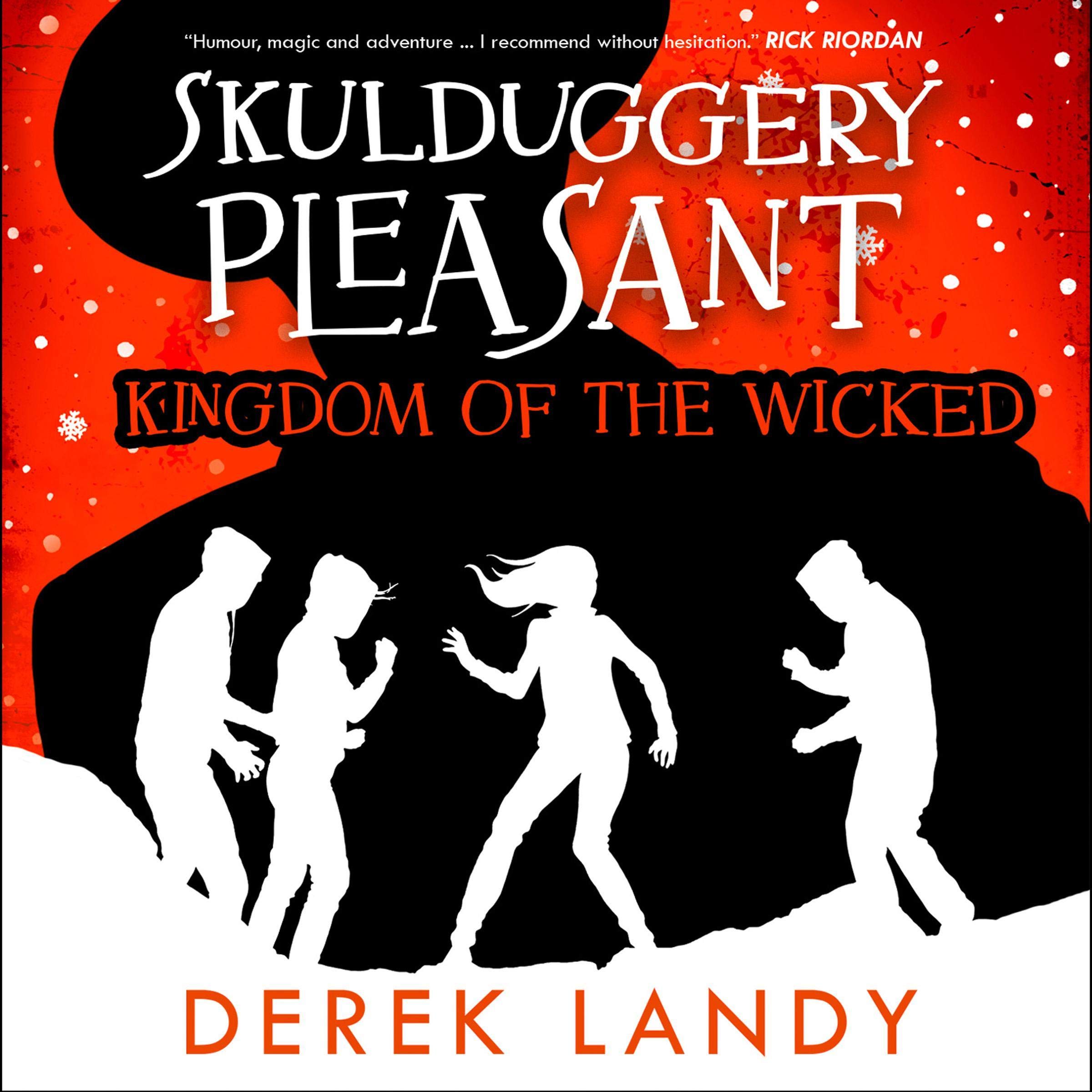 Kingdom of the Wicked: Skulduggery Pleasant, Book 7
