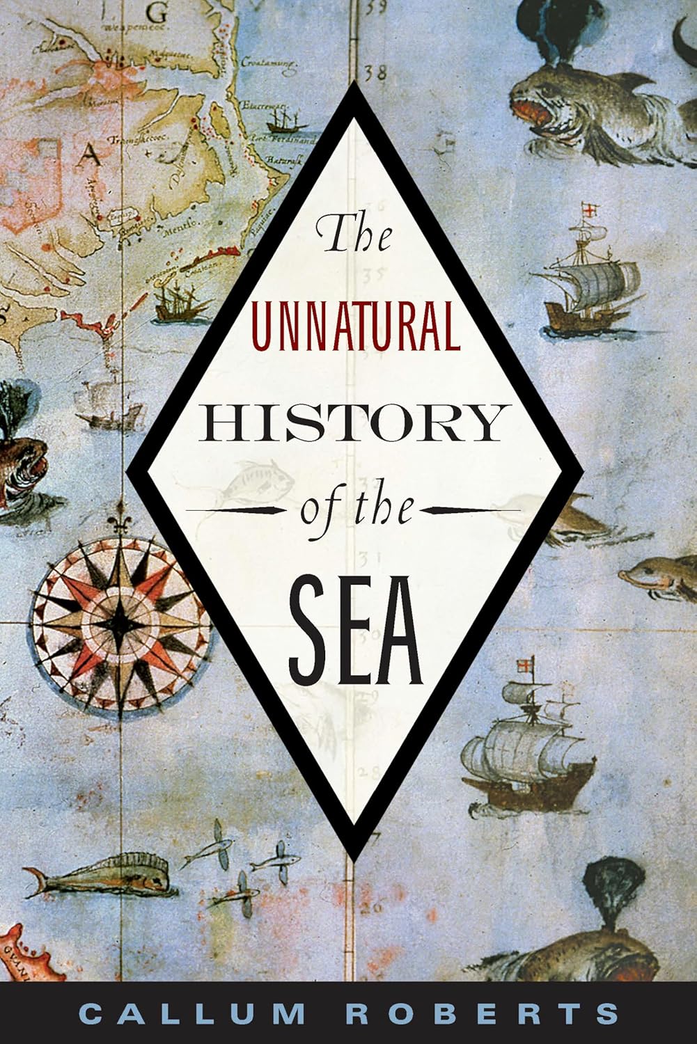 The Unnatural History of the Sea (Shearwater)      Paperback – Illustrated, January 1, 2008