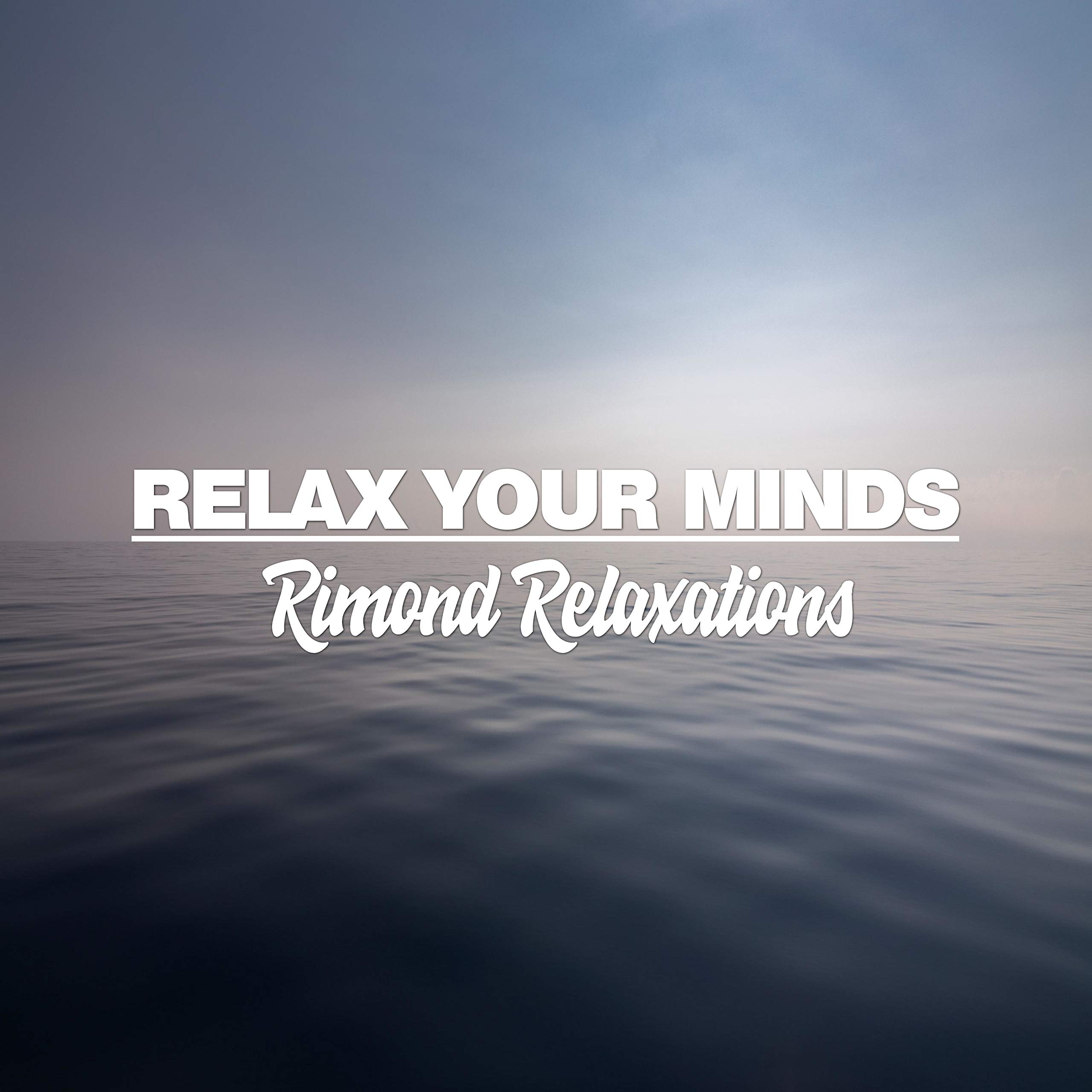 Rimond Relaxations