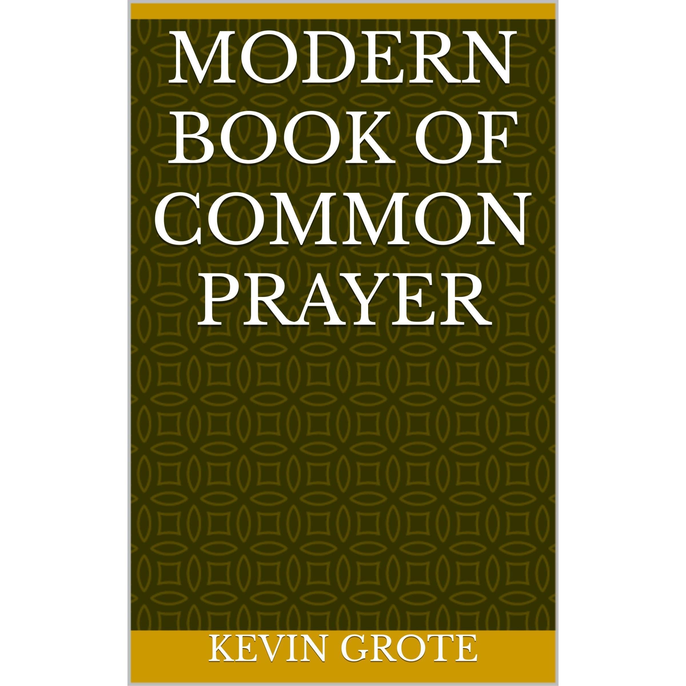 MODERN BOOK OF COMMON PRAYER