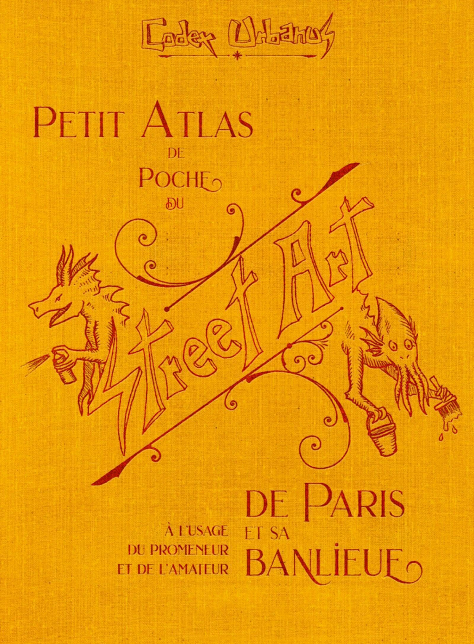 Guide Street Art Paris de poche pour ne plus rater les fresques cachées