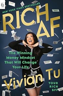 Rich AF: The Winning Money Mindset That Will Change Your Life