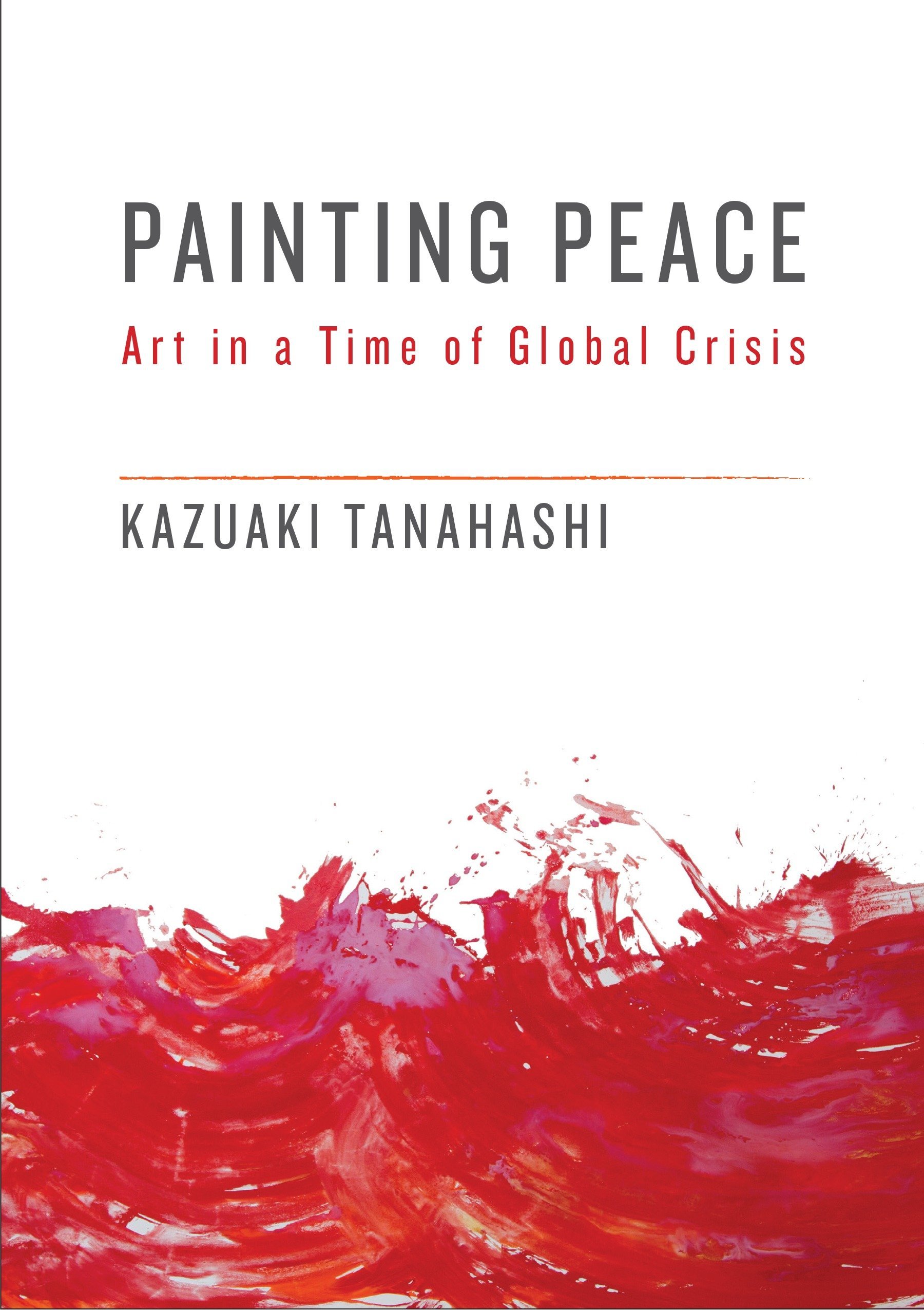 Shambhala Publications Painting Peace: Art in a Time of Global Crisis