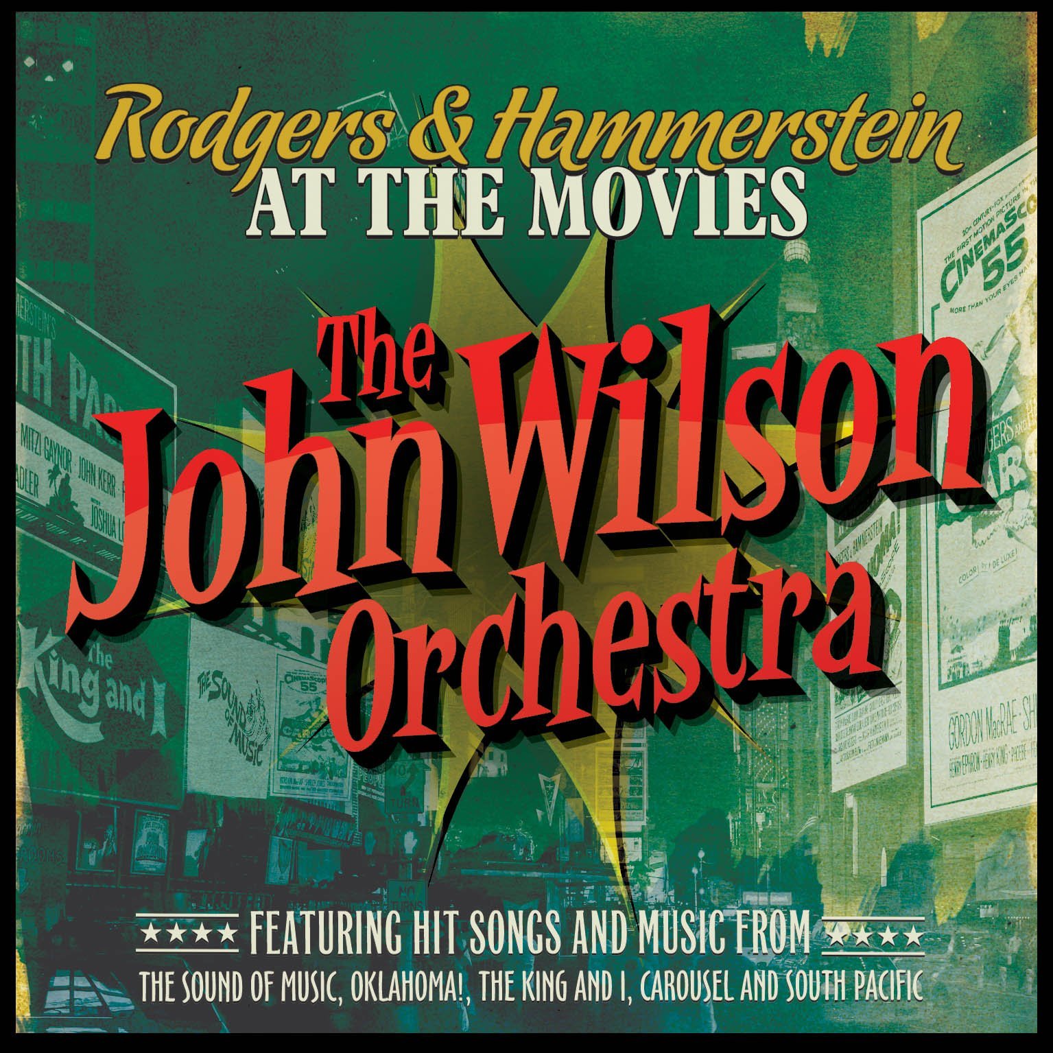 John Wilson Orchestra / Rodgers & Hammerstein at the Movies CD **NEW**