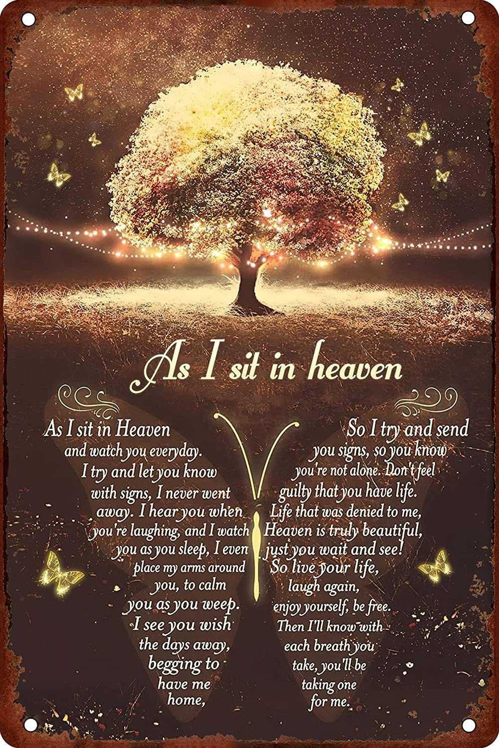 When I Sit In Heaven Butterfly Tin Sign Metal Sign Vintage Wall Art Home Decor Indoor Outdoor Art Deco Gift 8x12 Inch