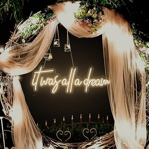 Letrero de luz de neón con texto en inglés It Was All a Dream con luces LED 3D personalizadas, lámpara de neón reutilizable, brillo ajustable para