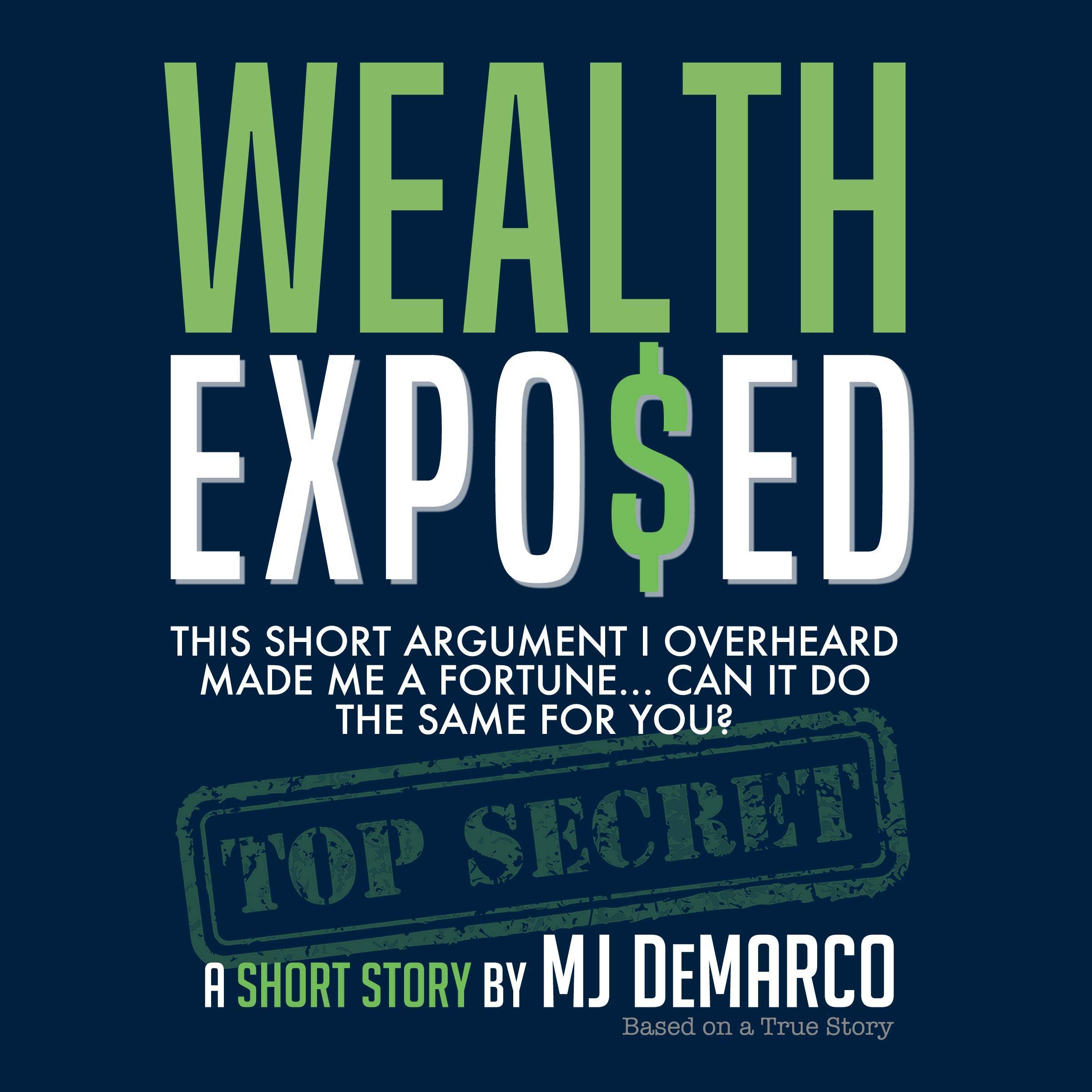 Wealth Exposed