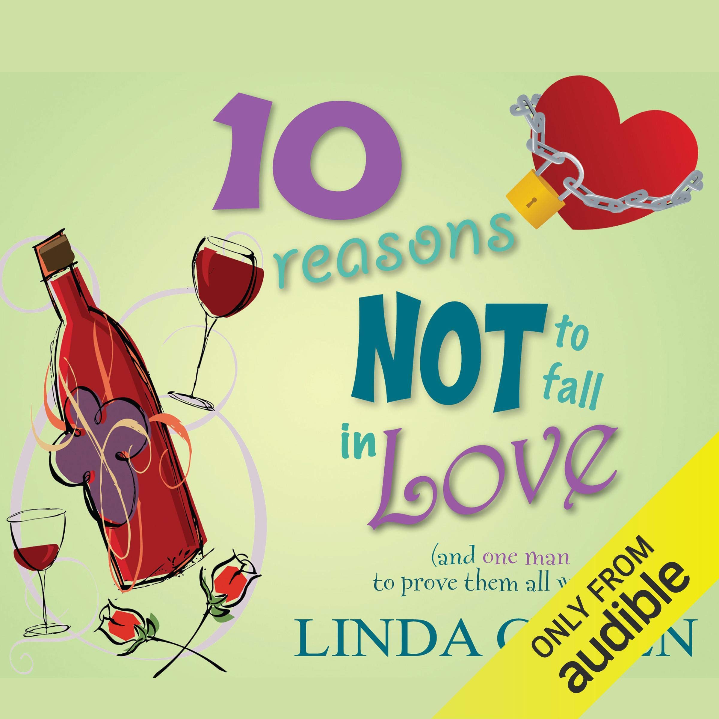 10 Reasons Not to Fall in Love