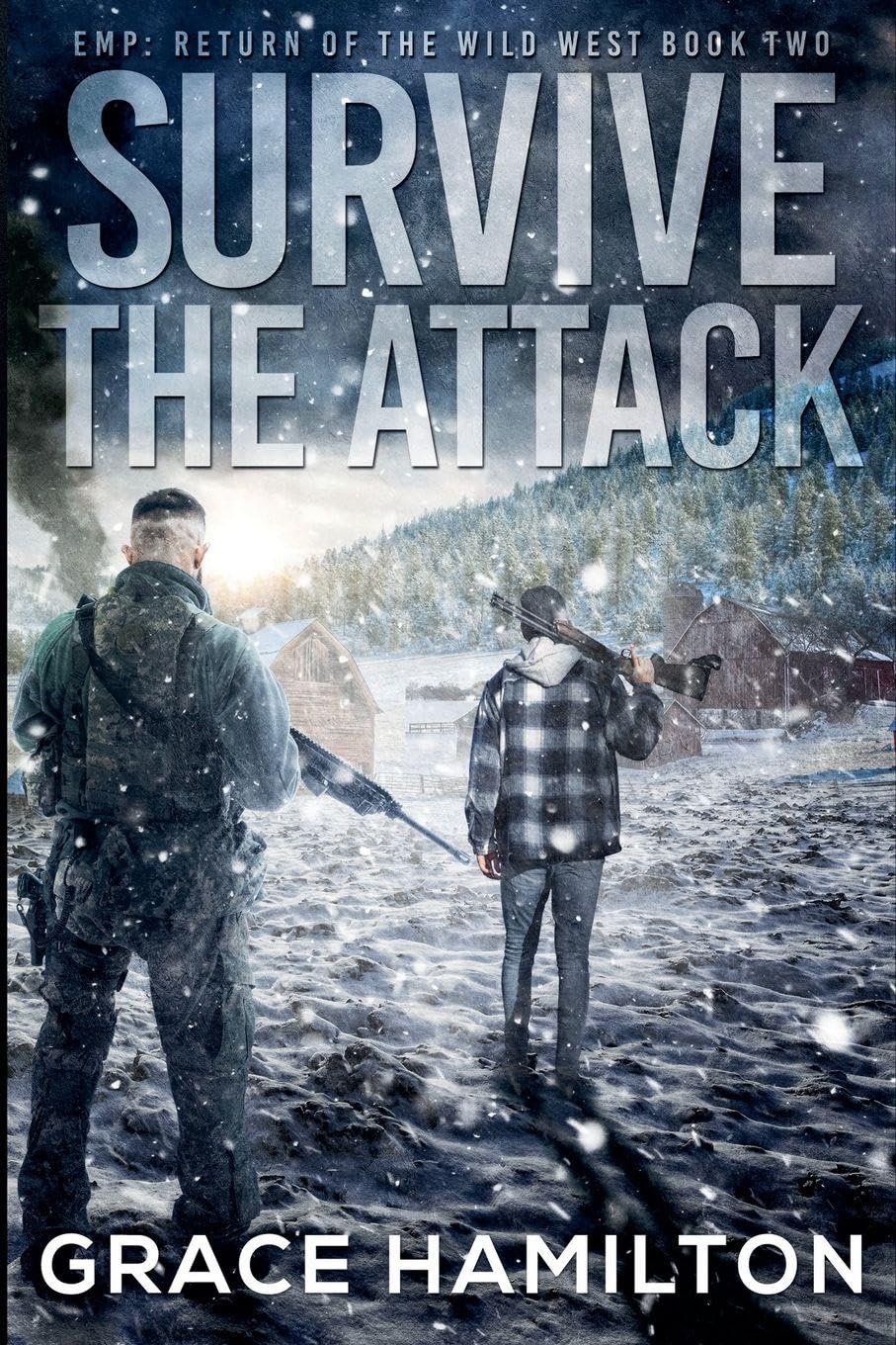 Survive the Attack: 2 (Emp: Return of the Wild West)