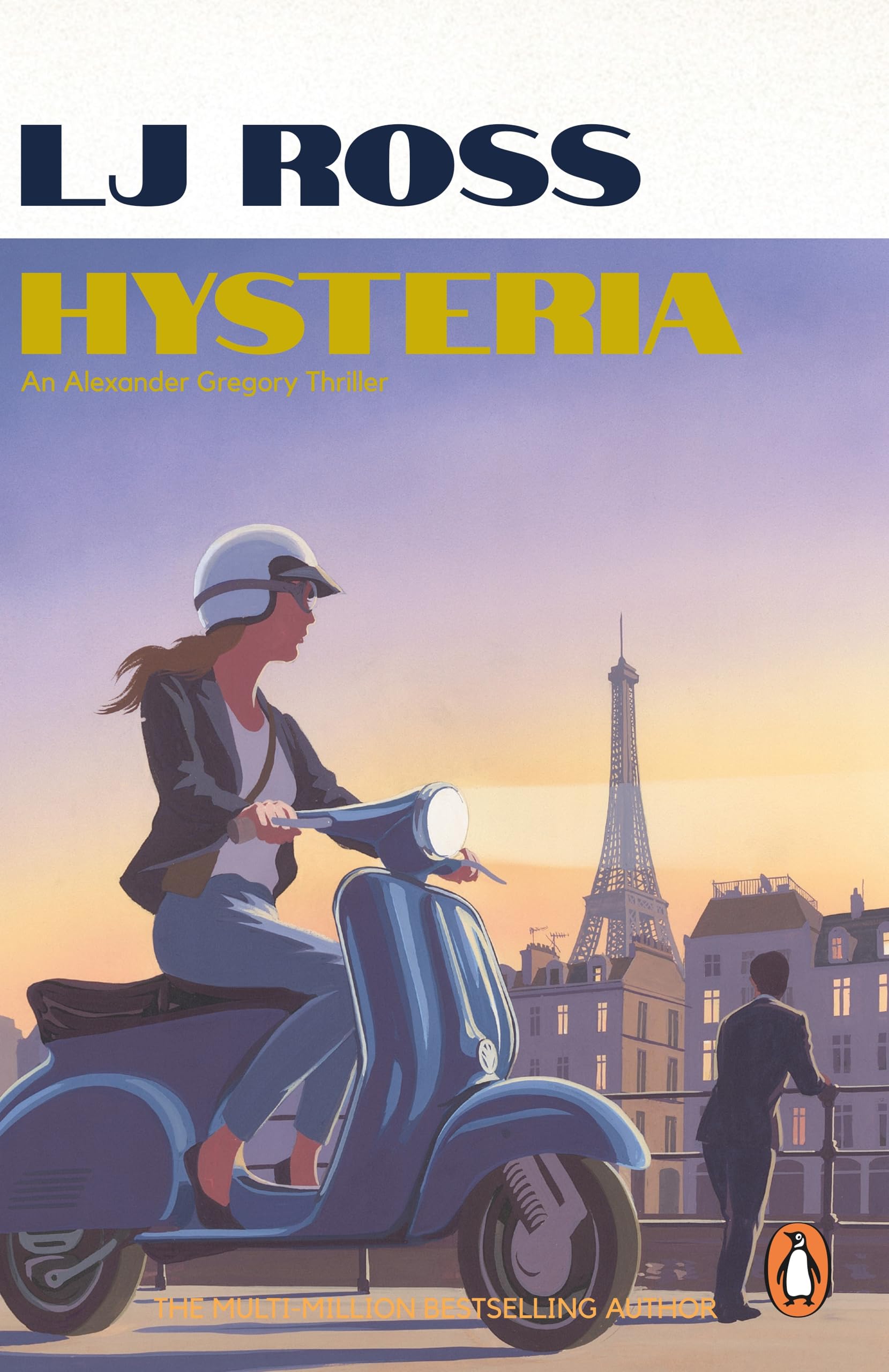 Hysteria: The gripping psychological thriller from the bestselling author of Holy Island: 2 (The Alexander Gregory Thrillers, 2)