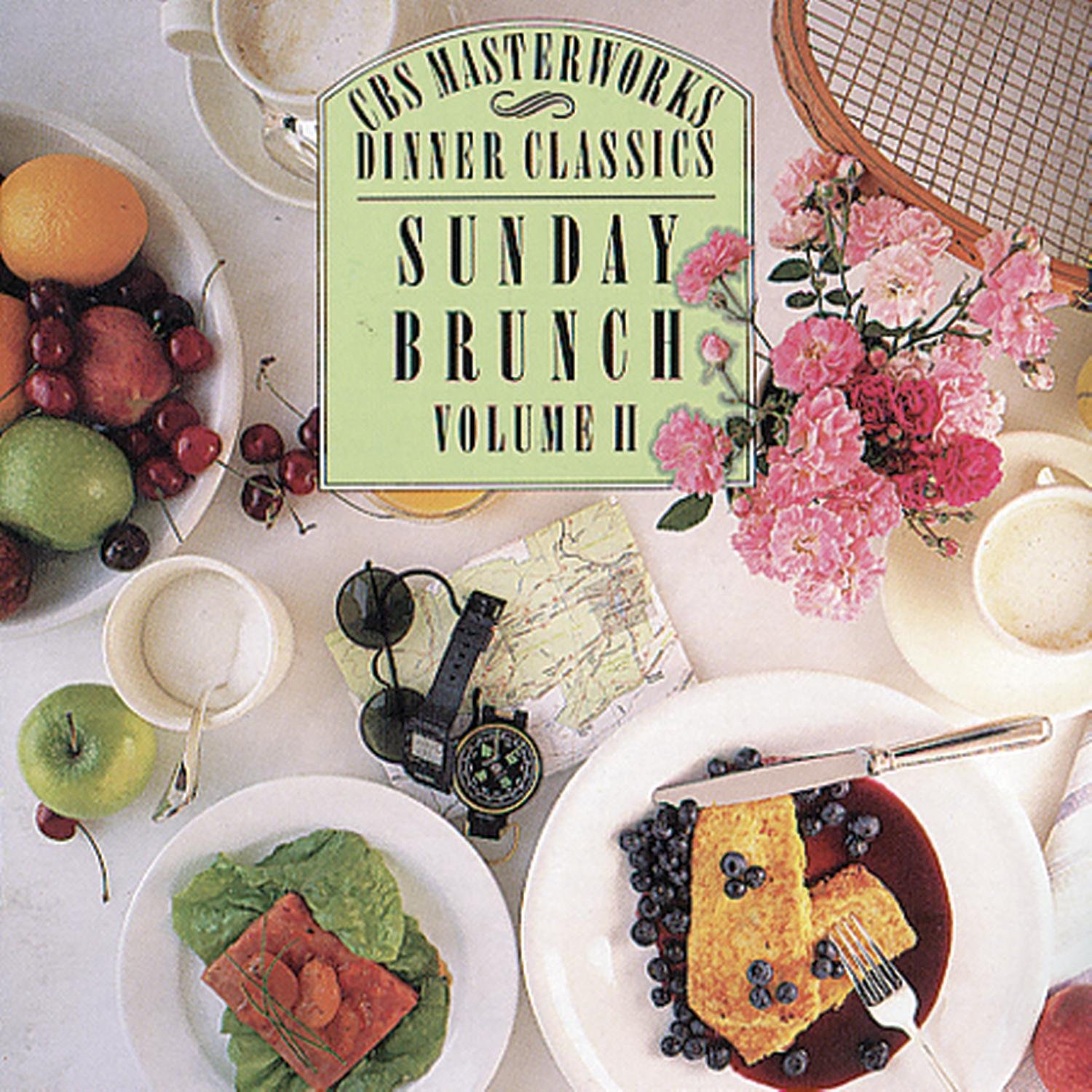CBS Masterworks Dinner Classics: Sunday Brunch, Volume ll [Audio CD]