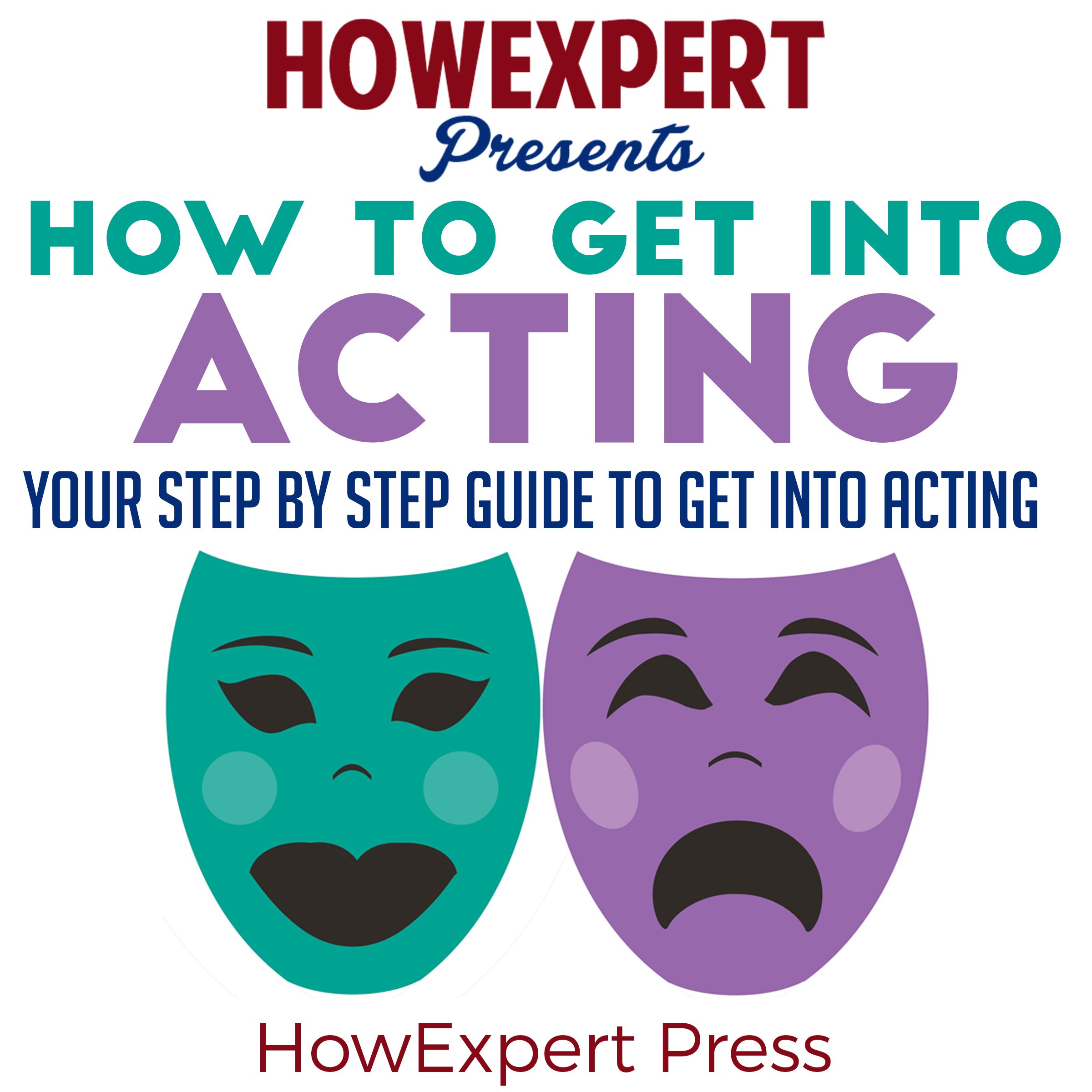 How to Get into Acting