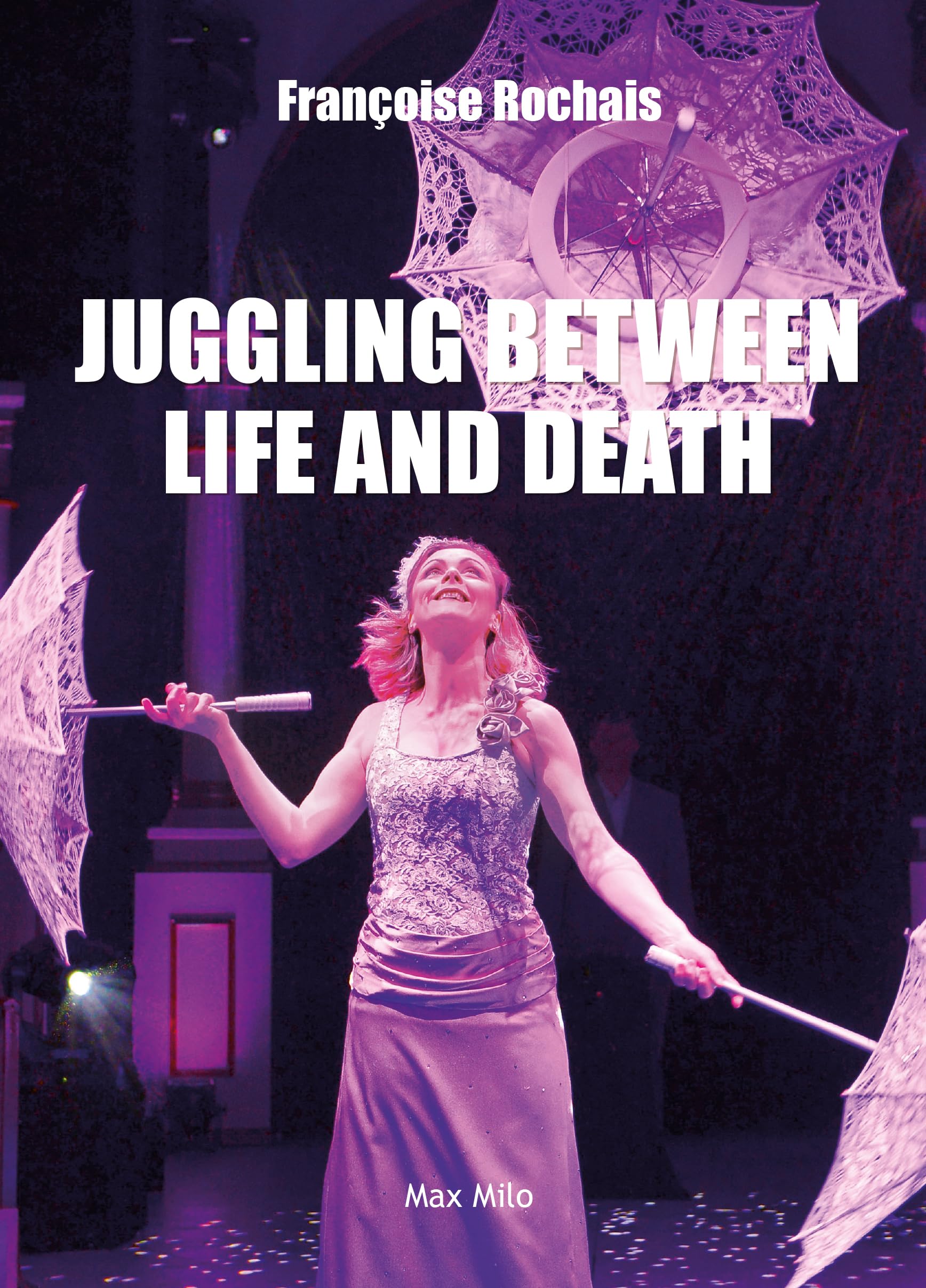 Juggling Between Life and Death livre témoignage autobiographique anglais résilience