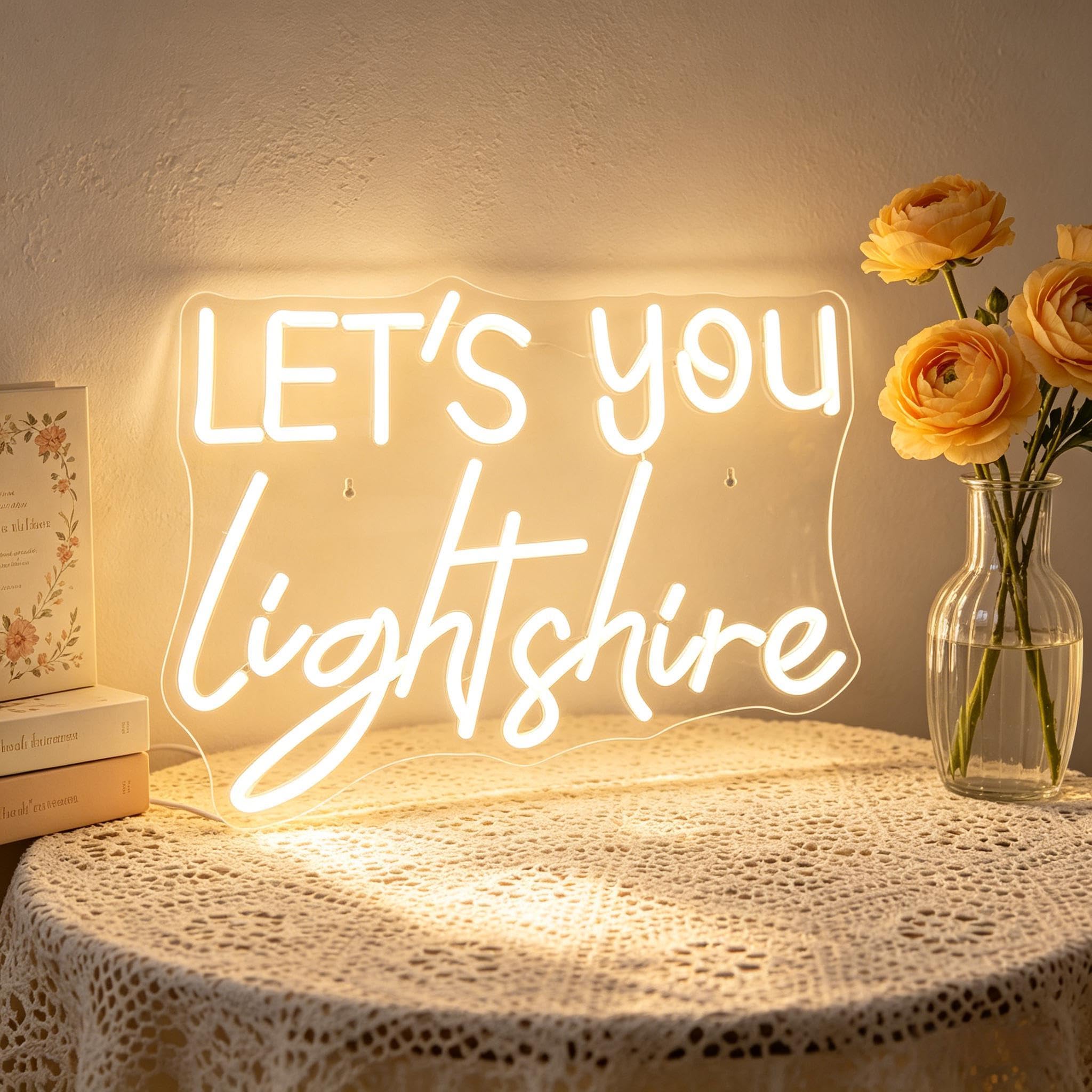 Lets You lightshire Neon Sign - White LED Inspirational Quote Accent USB Powered Decorative Neon Light for Bedroom Living Room Party Wall Table Decor 16.5 x 12.2 In