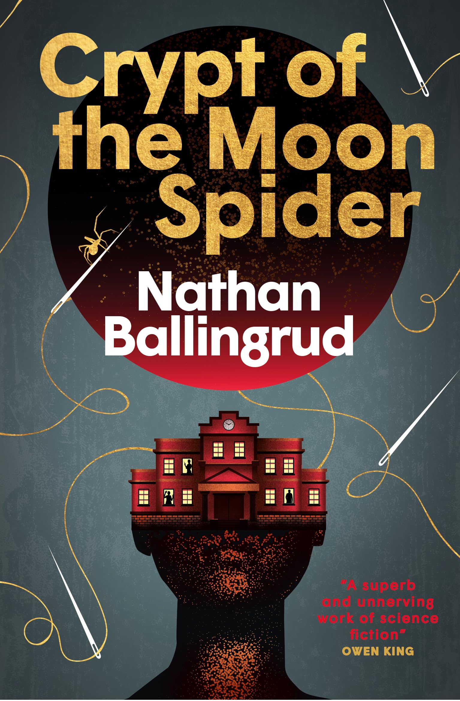 Crypt of the Moon Spider: 1 (The Lunar Gothic Trilogy)