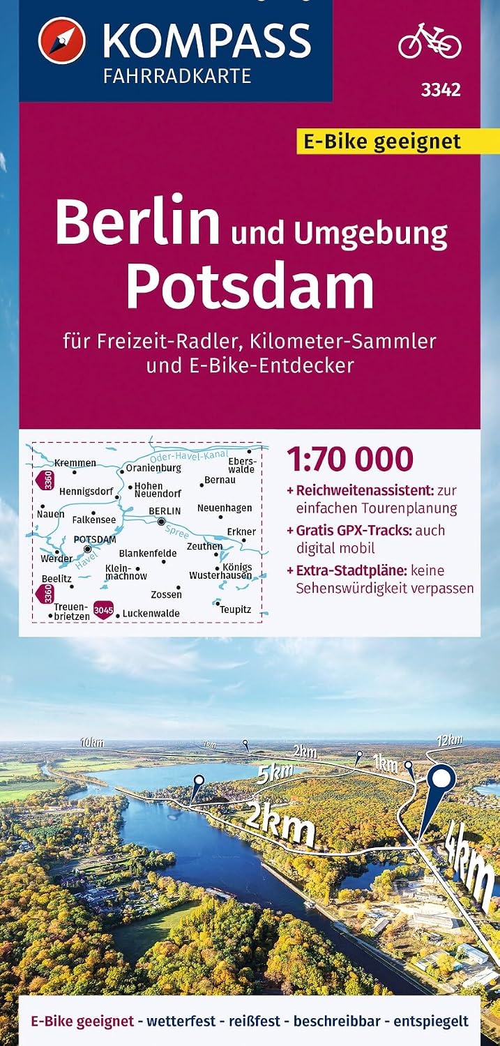 KOMPASS Fahrradkarte 3342 Berlin und Umgebung, Potsdam 1:70.000: reiß- und wetterfest mit Extra Stadtplänen