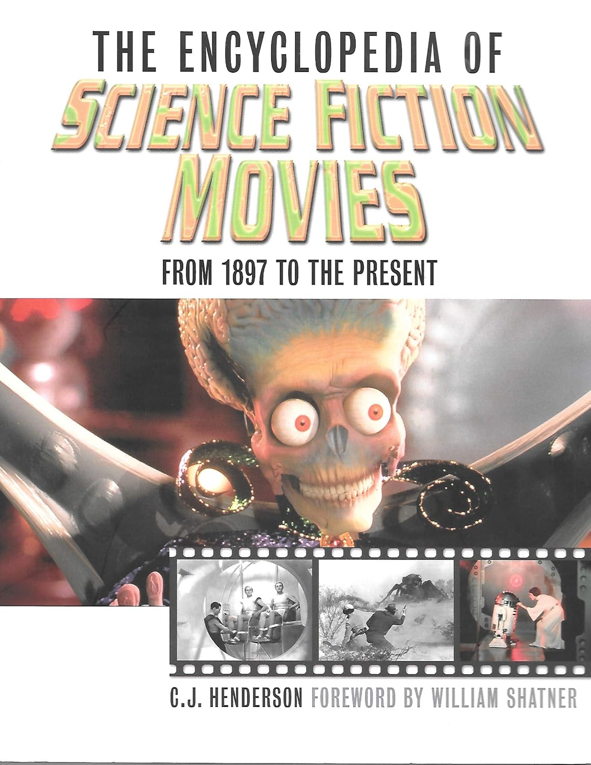 The Encyclopedia of Science Fiction Movies Henderson, C. J. Amazon