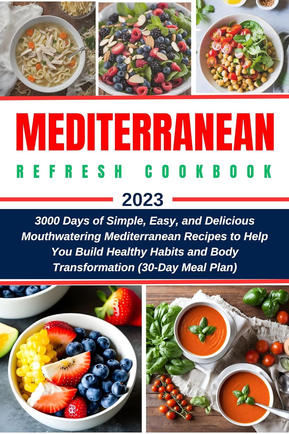 Amazon.co.jp Mediterranean Refresh Cookbook 2023 3000 Days of Simple