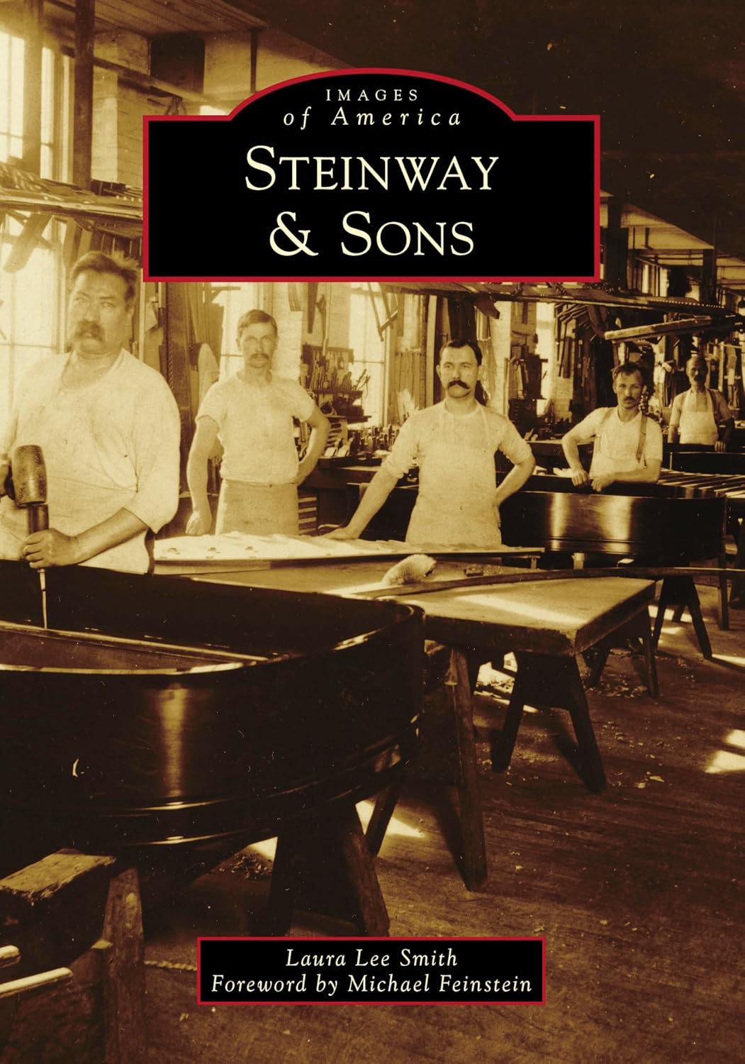Steinway Sons Images Of America Smith Laura Lee Feinstein