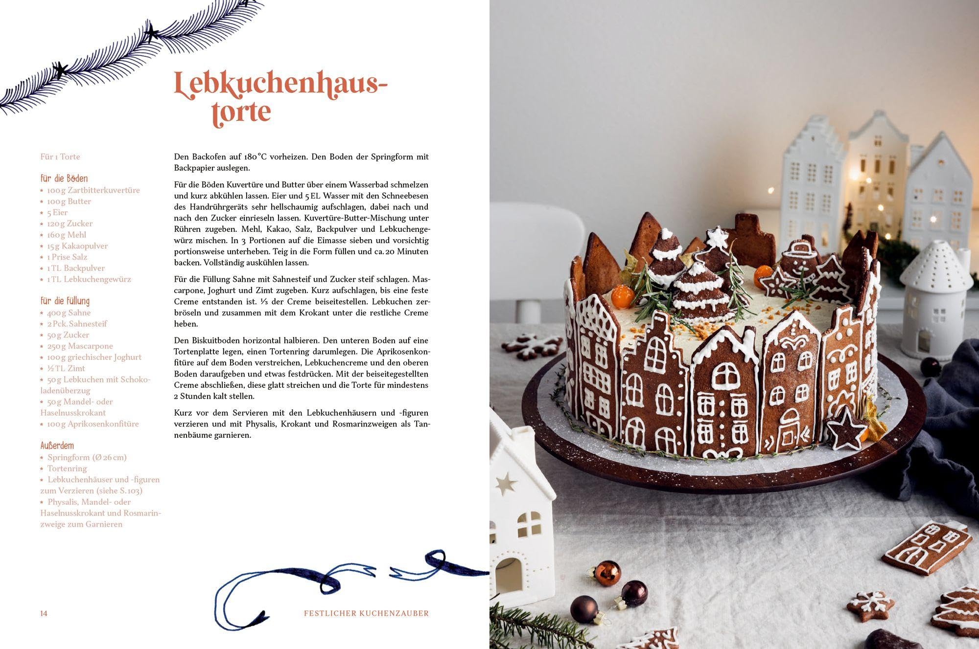 Bake a Wish: Kuchen und Gebäck für die Weihnachtszeit: Weihnachts-Backbuch mit 55 himmlischen Rezepten für die schönste Zeit des Jahres