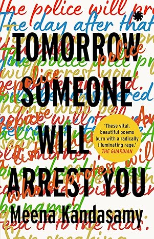 TOMORROW SOMEONE WILL ARREST YOU