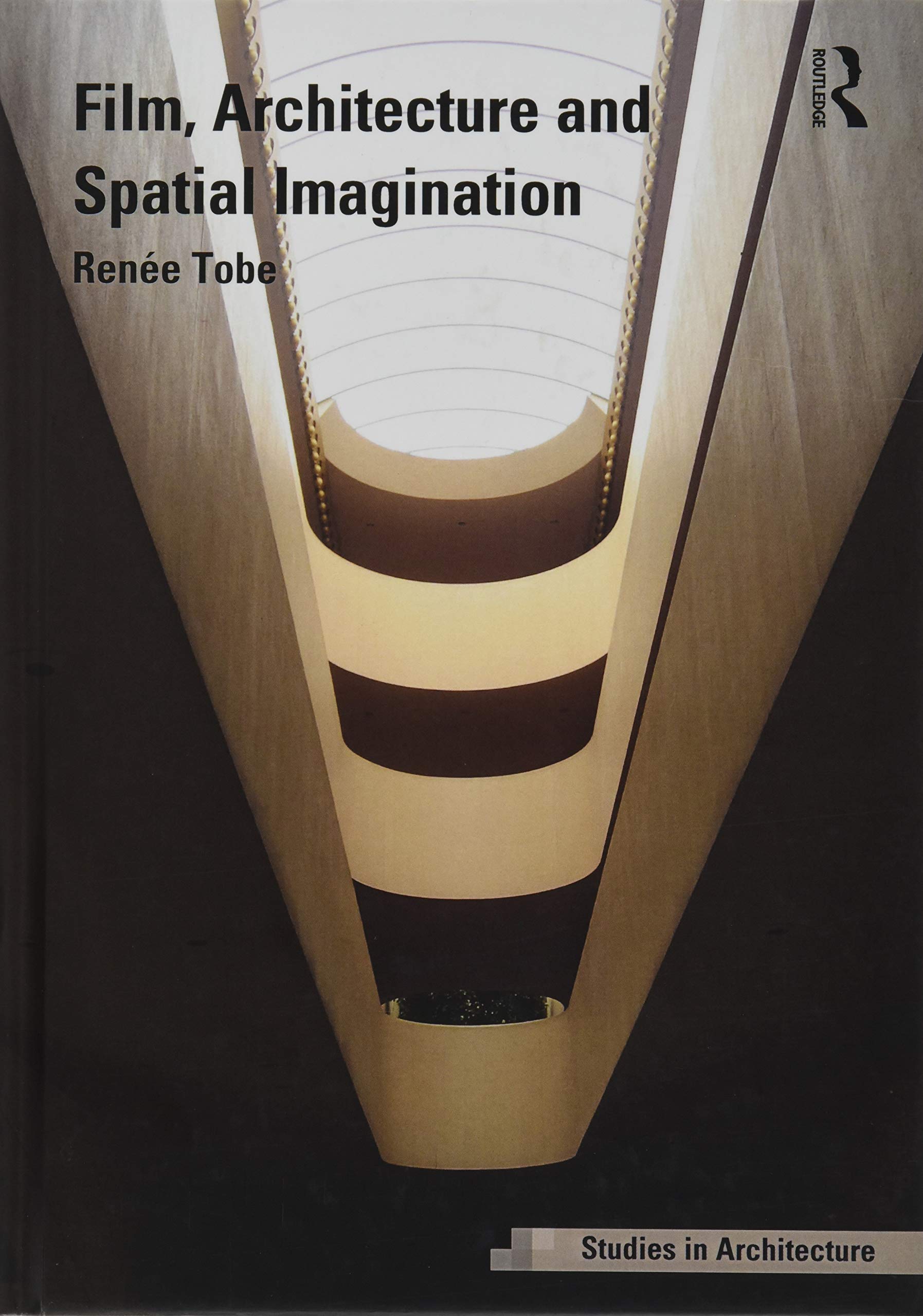 Film, Architecture and Spatial Imagination Résoudre la Crise de l'Espace