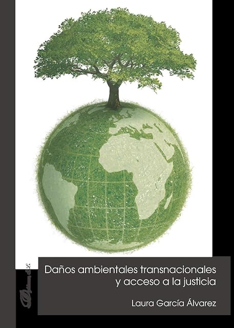 Portada de Daños ambientales transnacionales y acceso a la justicia
