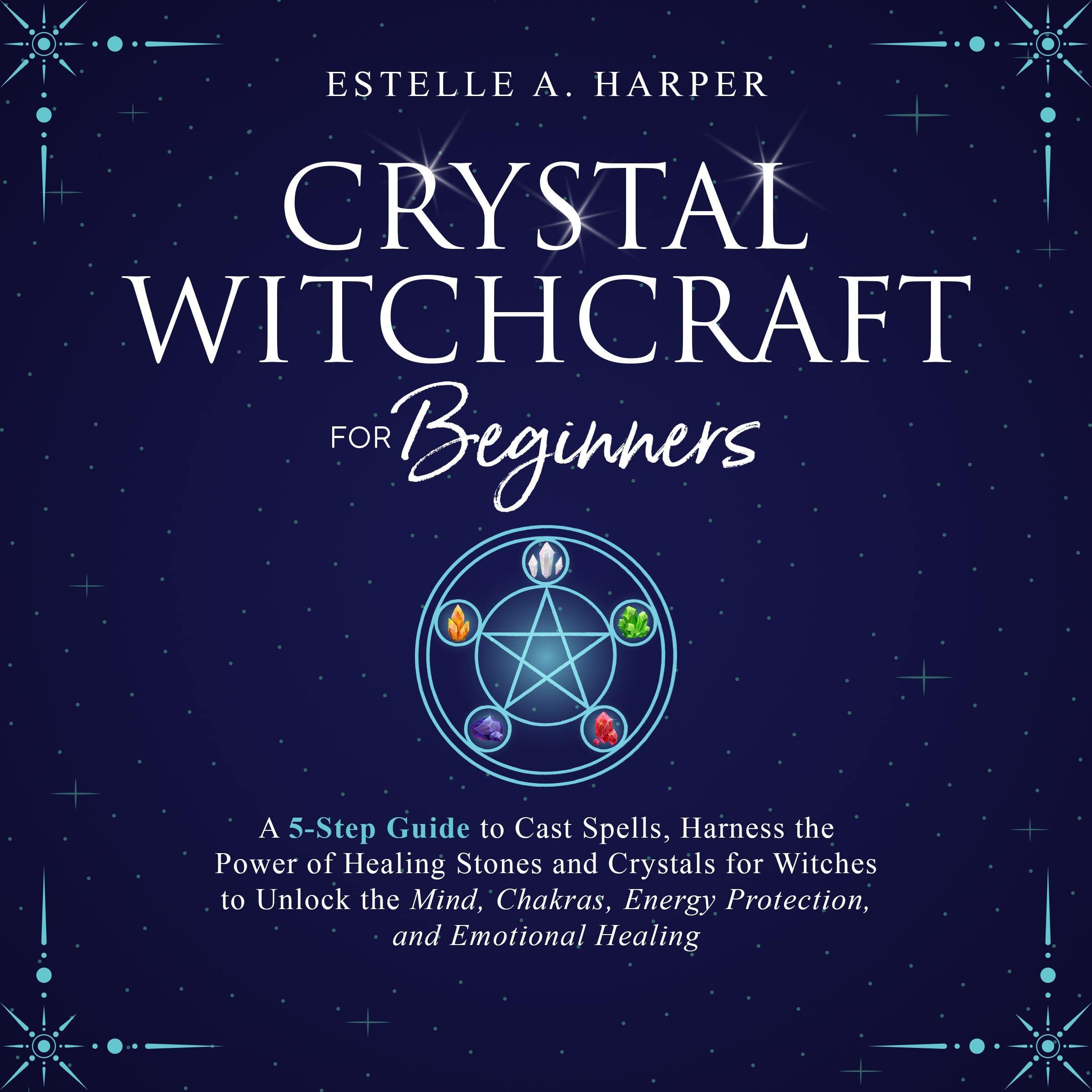 Crystal Witchcraft for Beginners