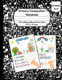 Primary Composition Notebook 1/2 ruling with picture story Black Primary Writing Journal Grades K-2 with Drawing Space and Dotted midline| ... Draw and Write Journal 8.5 x 11 in|110pages.