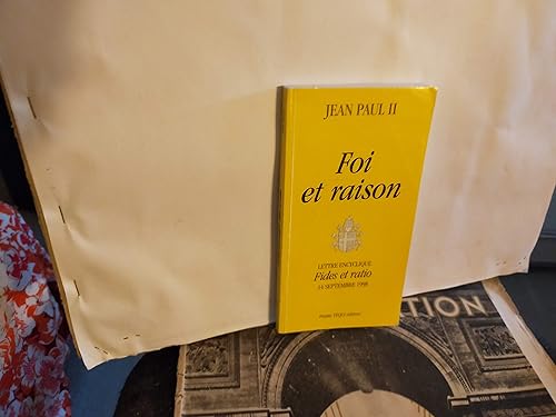 Foi et raison - Lettre encyclique Fides et ratio