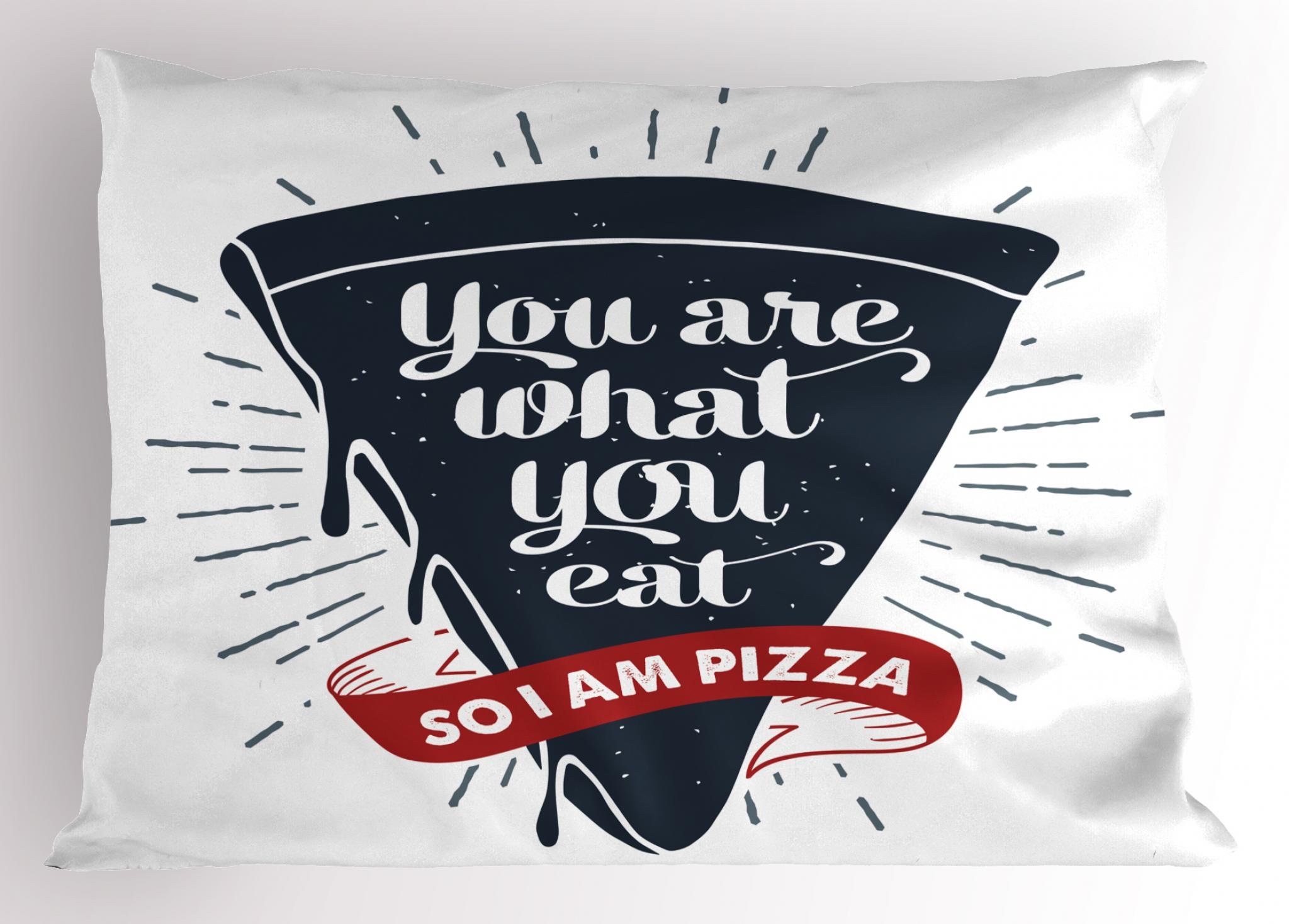 Ambesonne Funny Words Pillow Sham, Grunge Pizza Slice with Retro Effect Humor Phrase About Fast Food, Decorative Standard Size Printed Pillowcase, 26