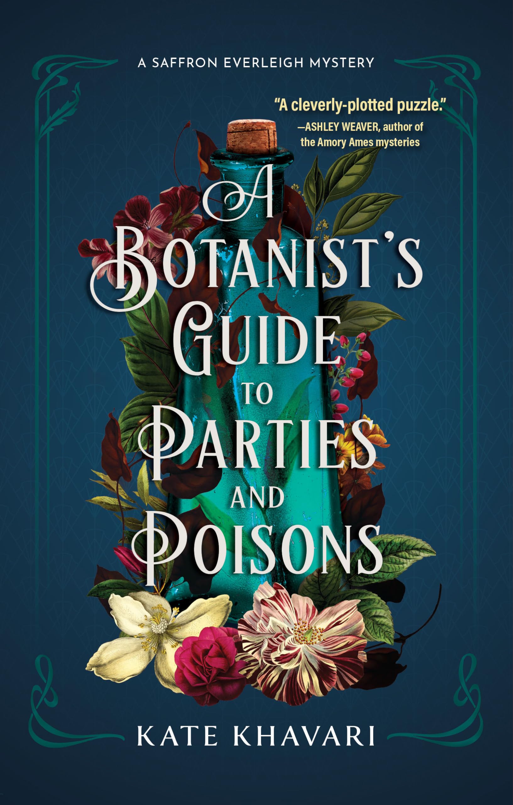 A Botanist's Guide To Parties And Poisons by Kate Khavari PAPERBACK