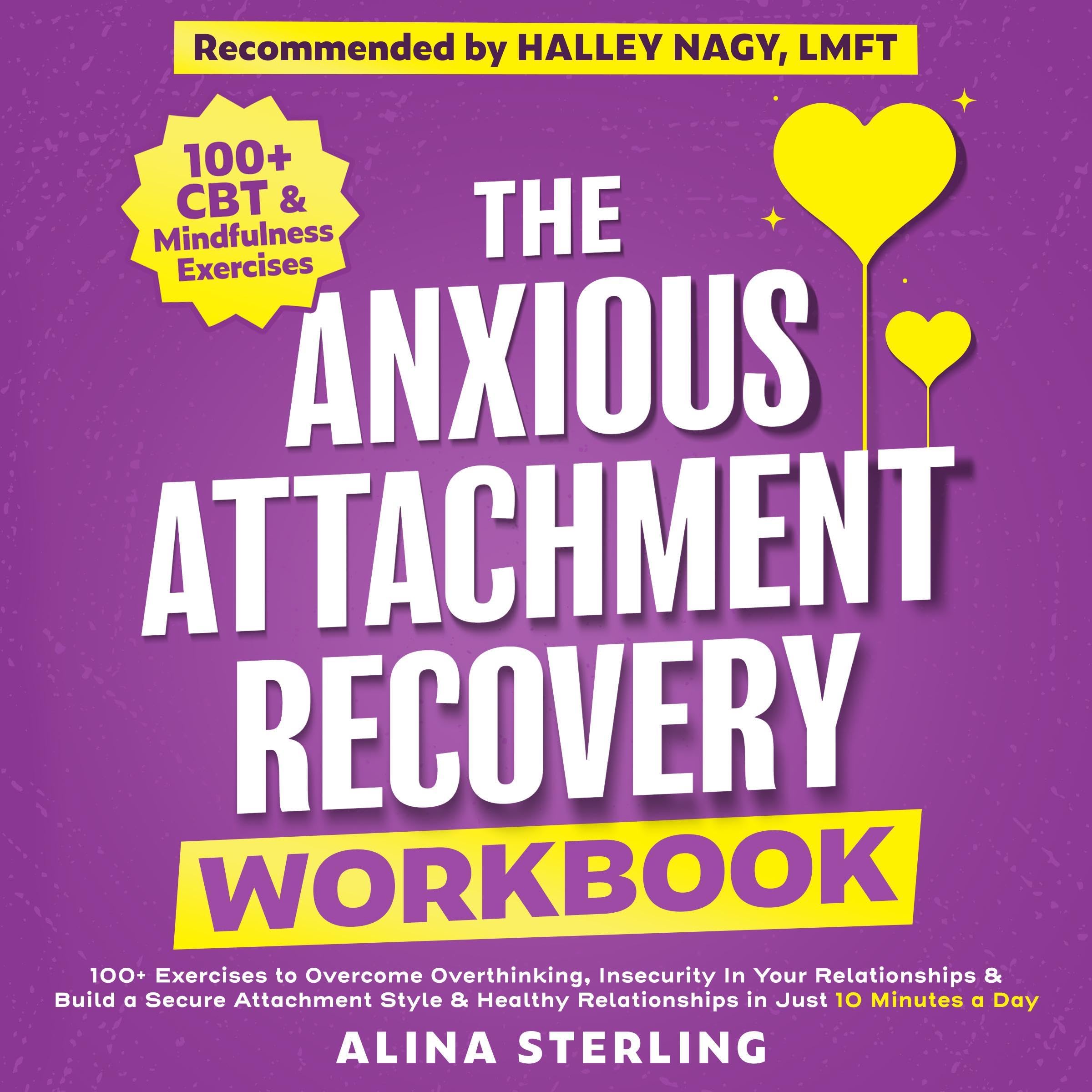 Cover art for The Anxious Attachment Recovery Workbook
