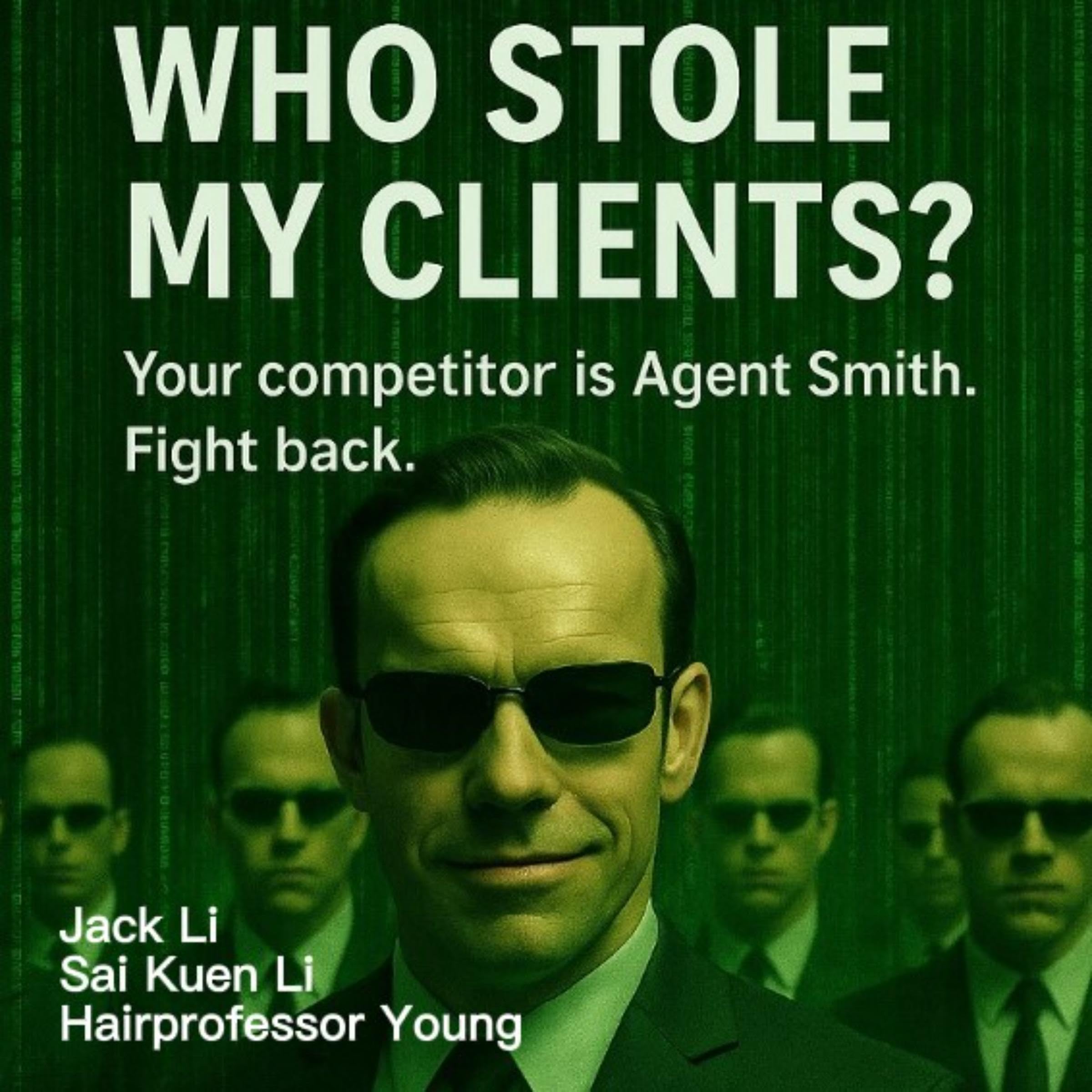 Who Stole My Clients