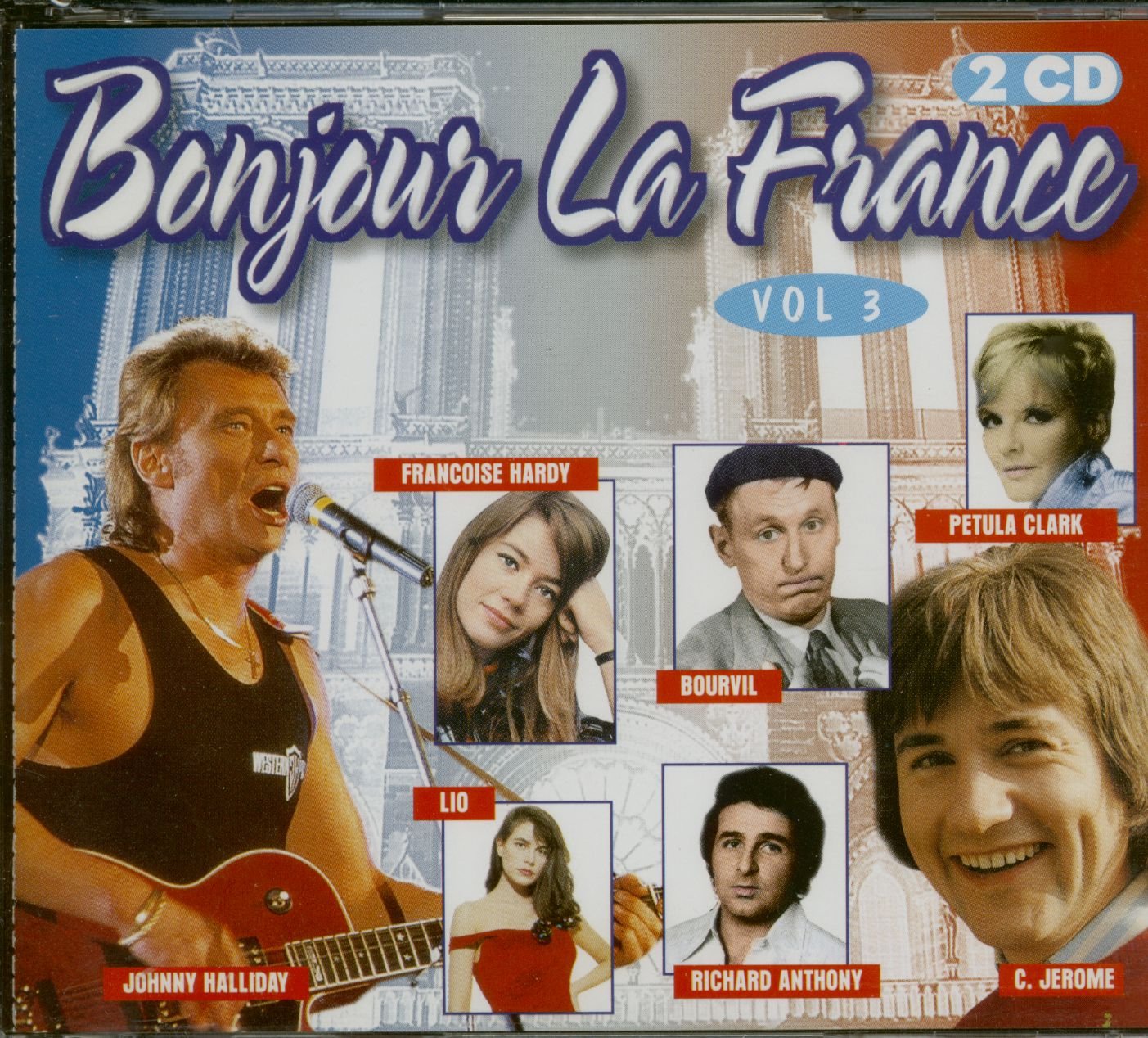 Bonjour La France Vol 3