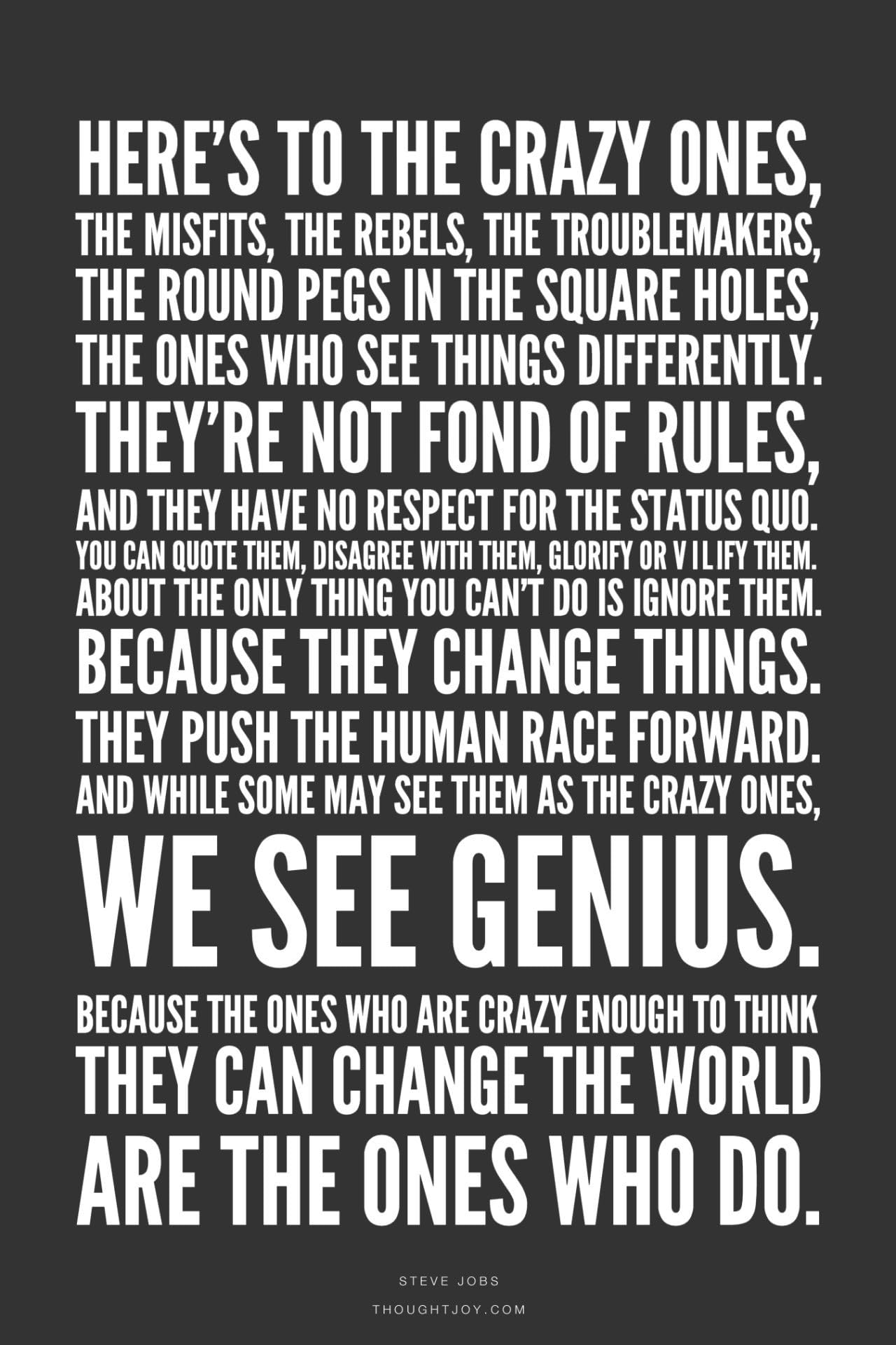 poster print Here's to the crazy.Steve Jobs Famous Quotes (12x18” Rolled)