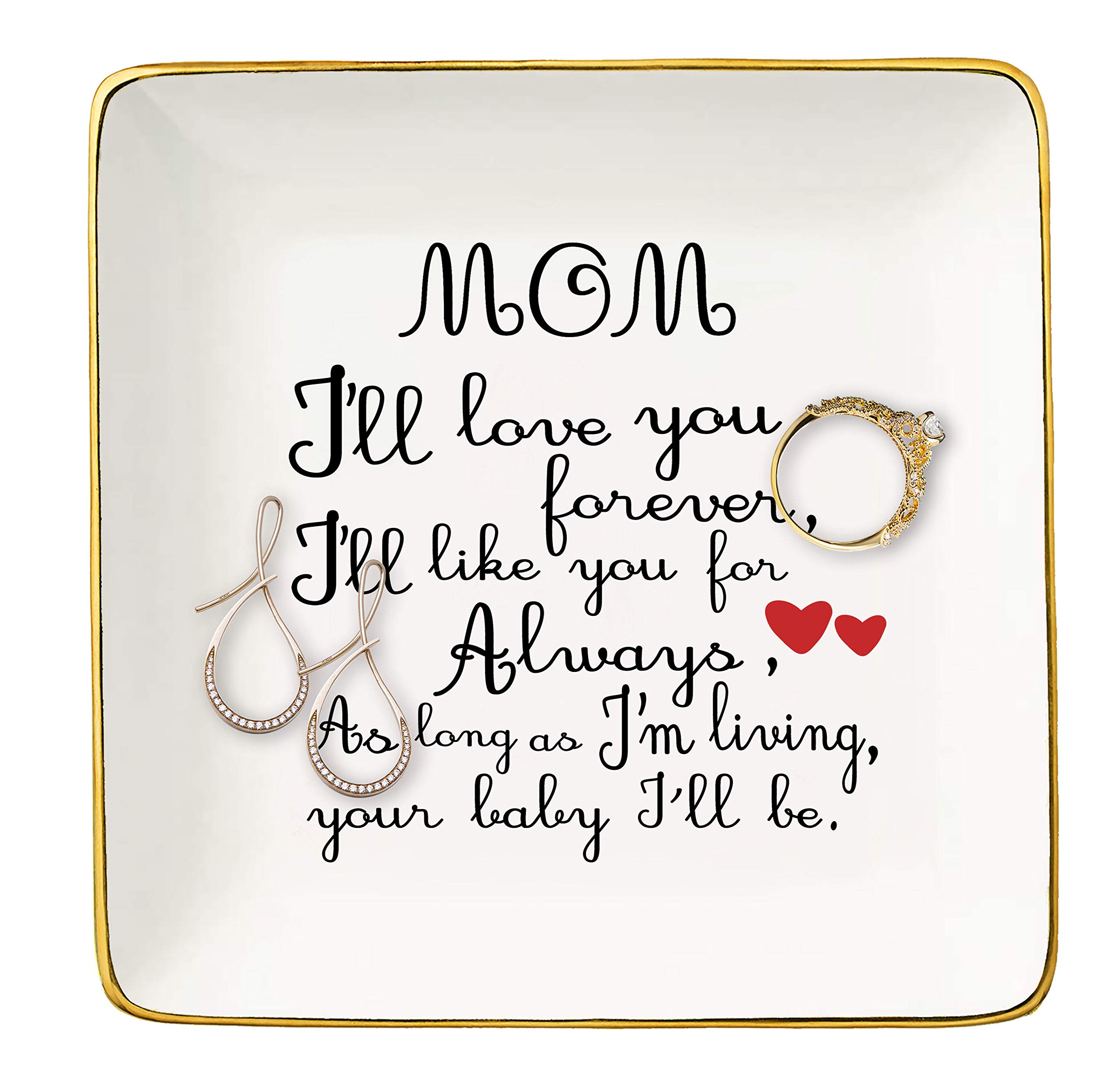 Mother's Day Gift for Mom-Unique Birthday Thanksgiving Christmas Gift for Mother-Mommy Present-Ceramic Jewelry Tray,Trinket Holder,Ring Dish-Surprise Present for Mommy-Mom,I'll Love You Forever