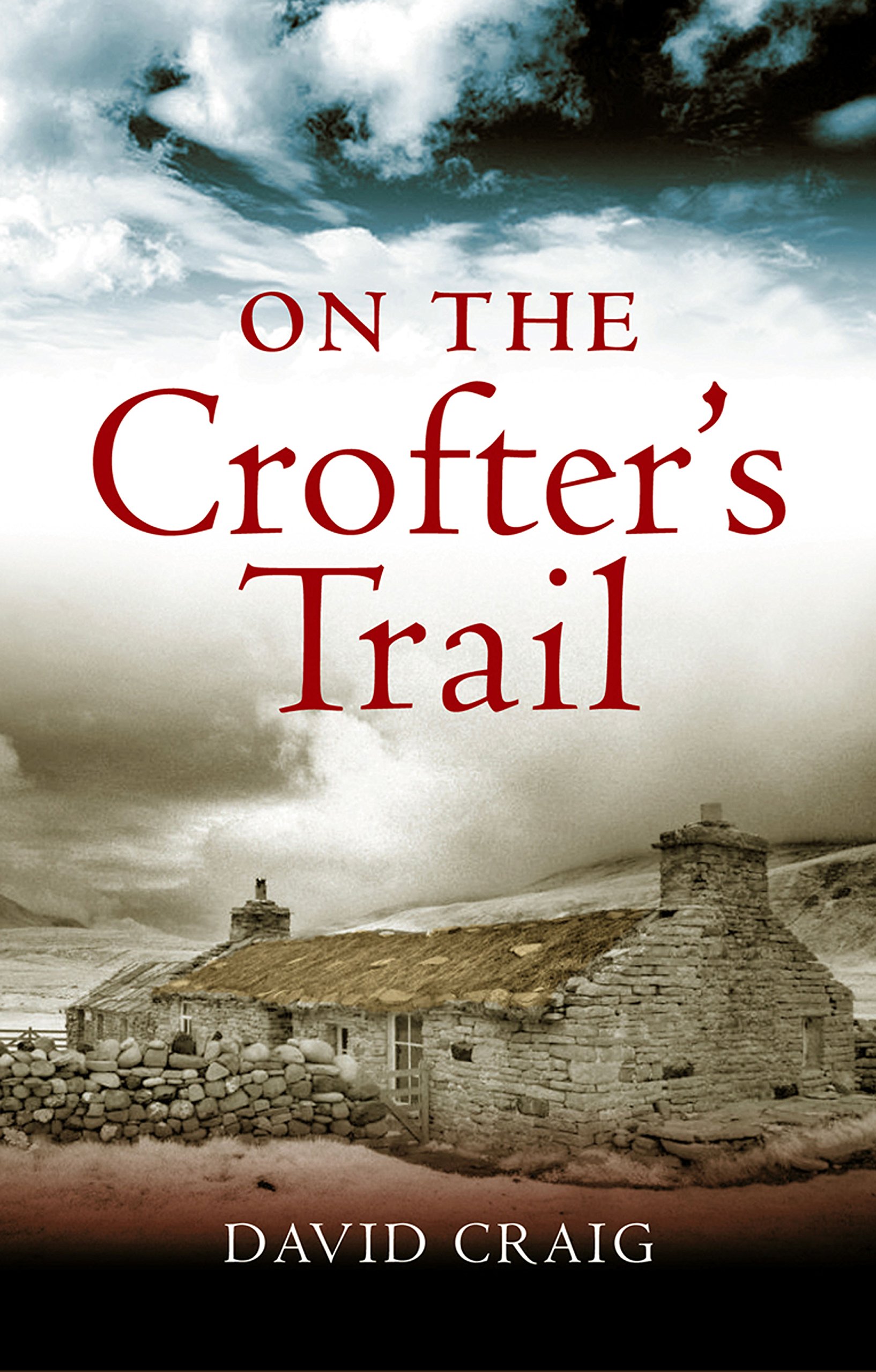 On the Crofter's Trail,Craig David- 9781841588018