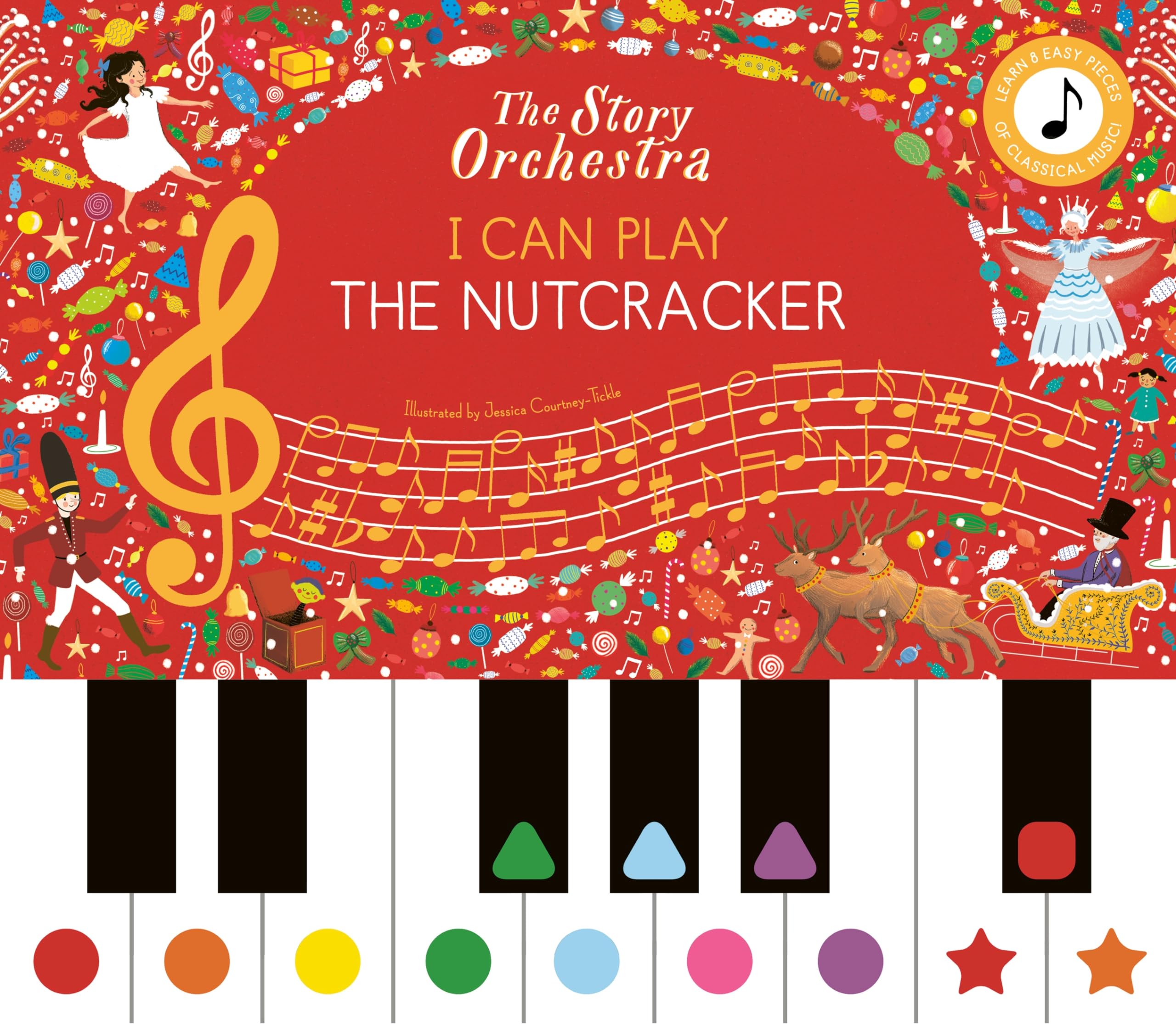 I Can Play: The Nutcracker: Learn 8 easy pieces from the series! (The Story Orchestra)